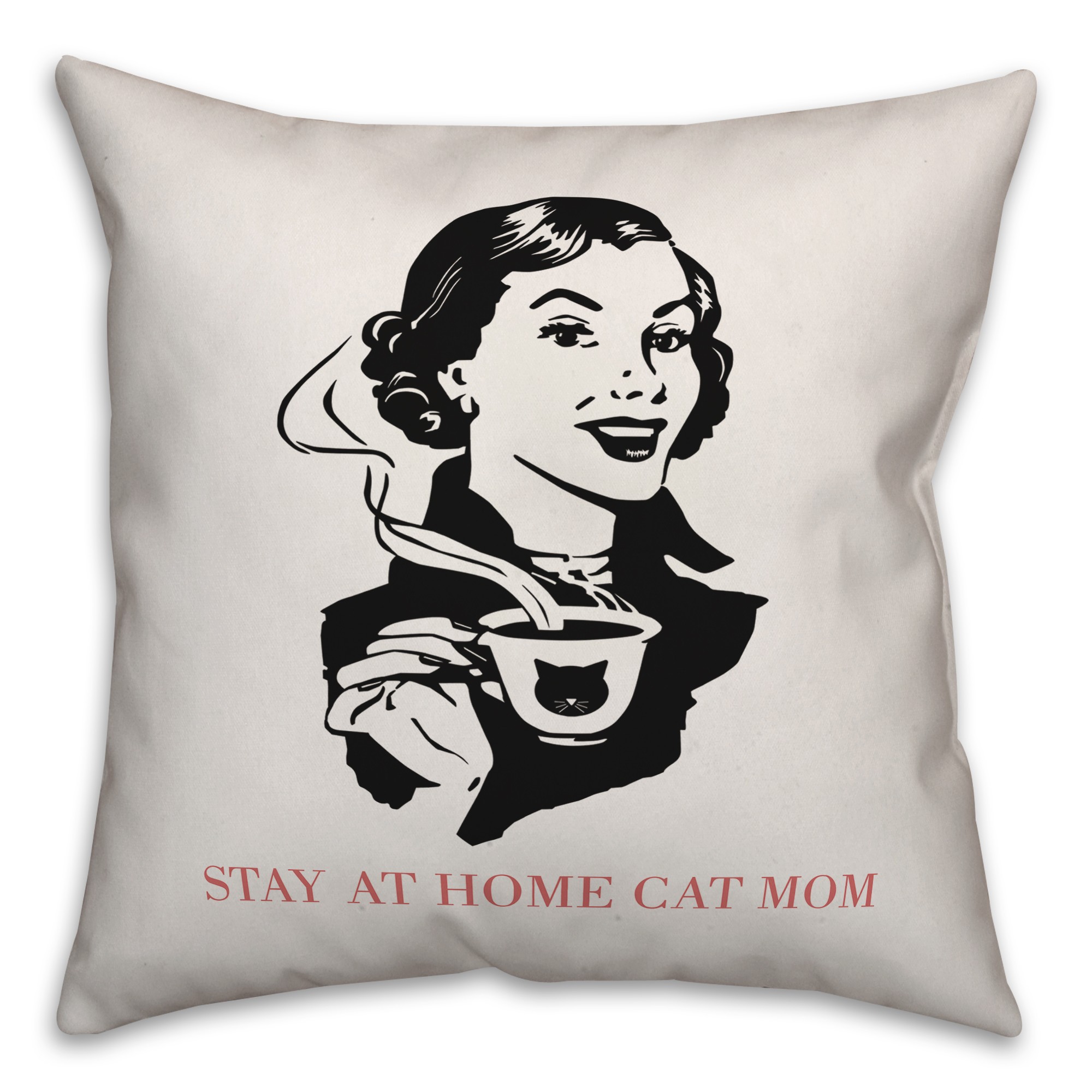 Stay at Home Cat Mom 18x18 Spun Poly Pillow