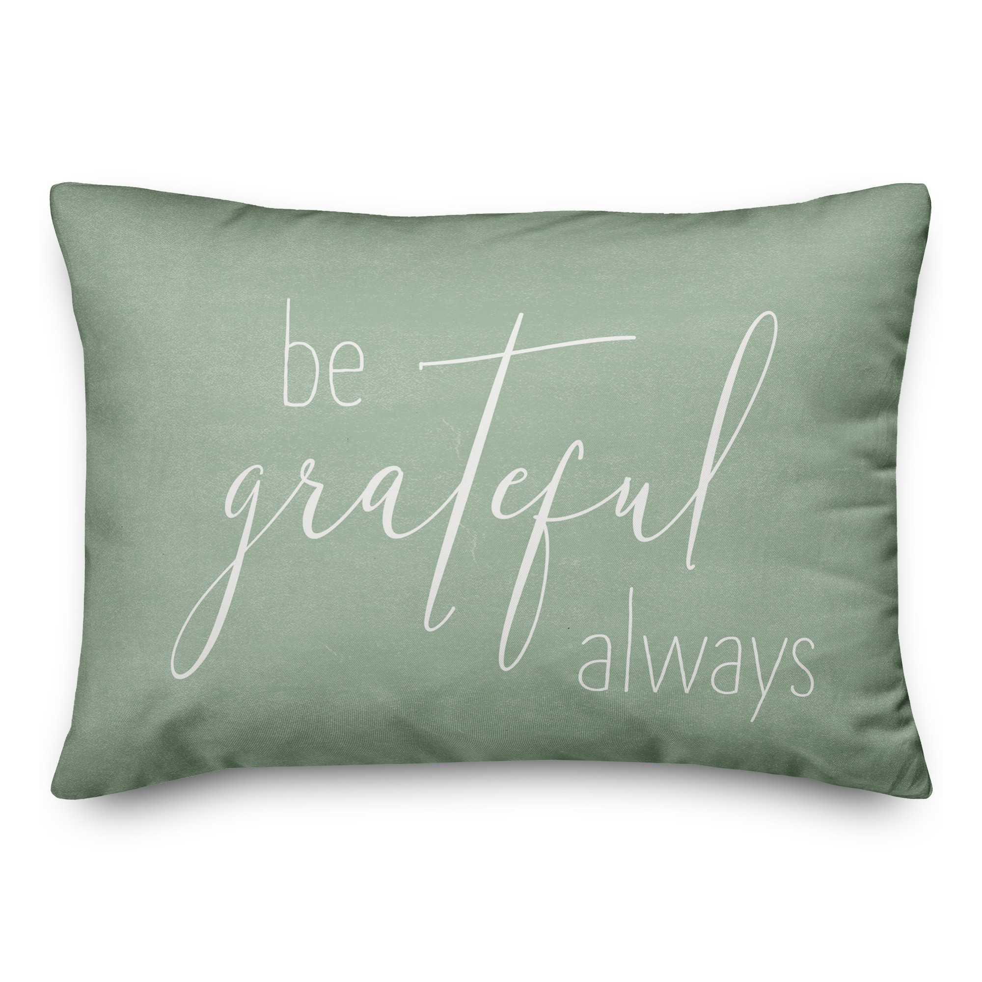 Be Grateful Always 14x20 Spun Poly Pillow
