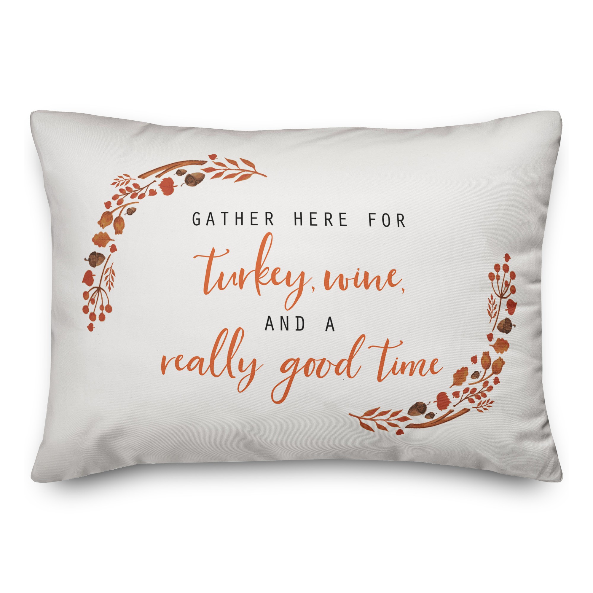 Turkey Wine & a really good time Pillow