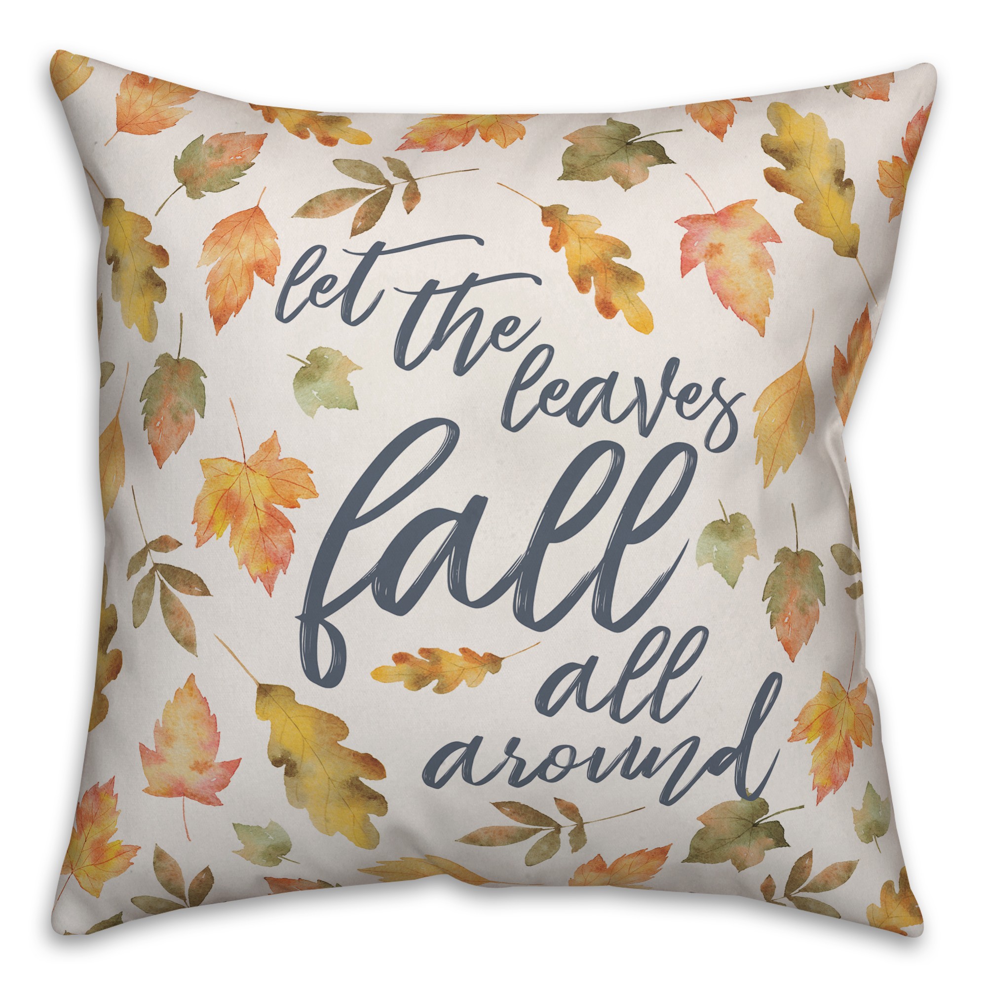 Let the leaves fall all around Pillow