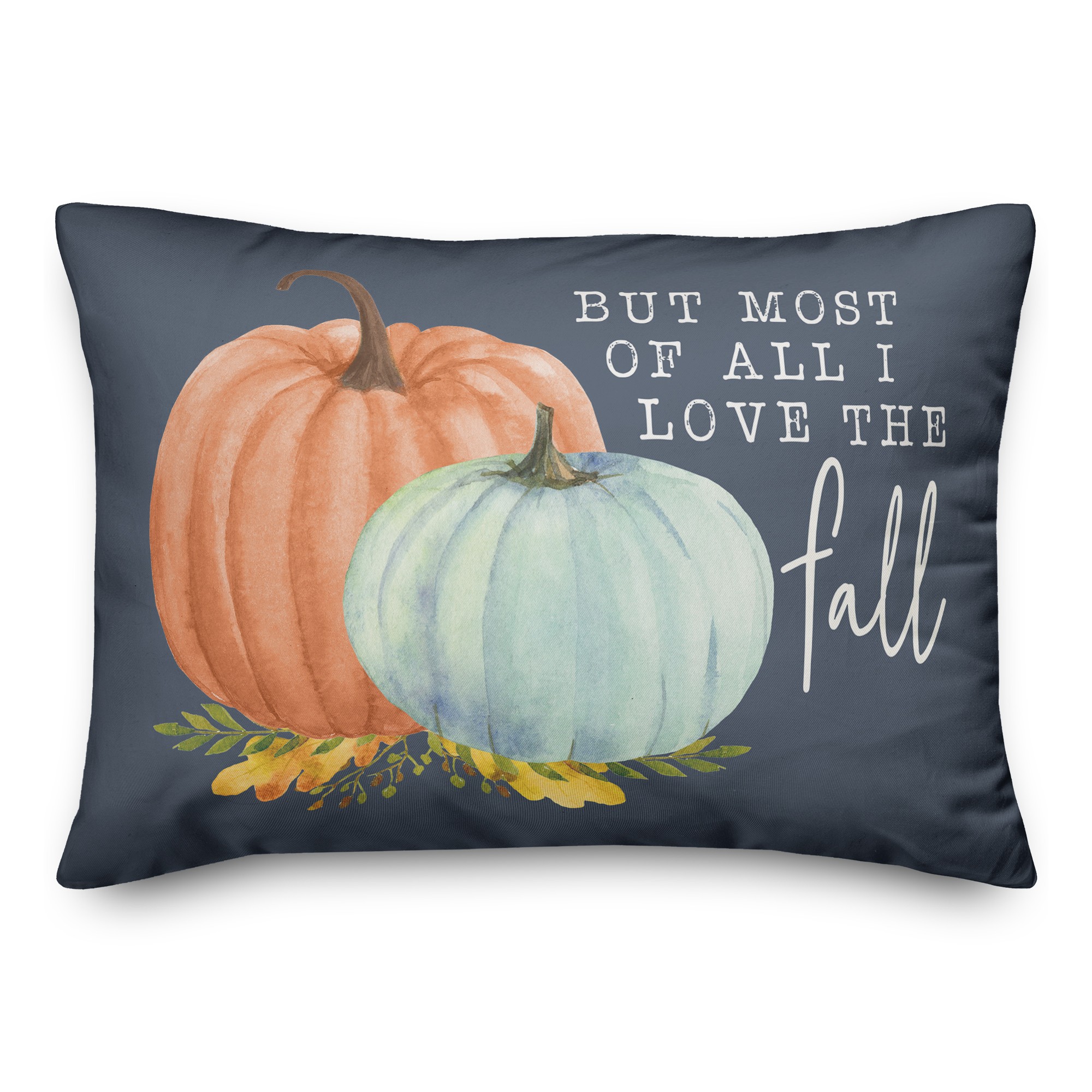 But most of all I love the Fall 14x20 Spun Poly Pillow