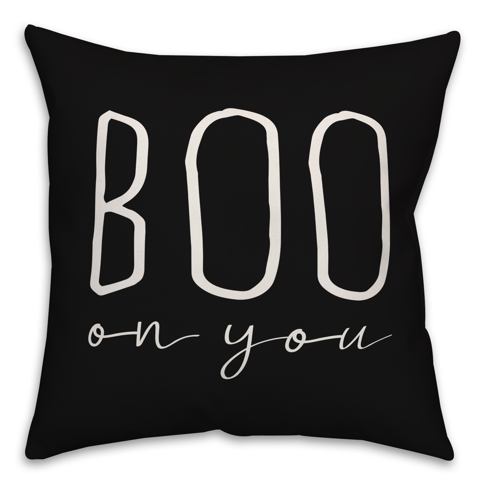 Boo On You Pillow