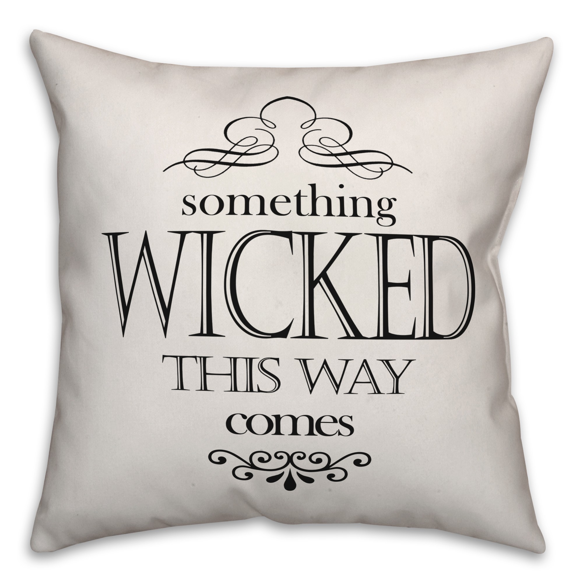 Something Wicked This Way Pillow