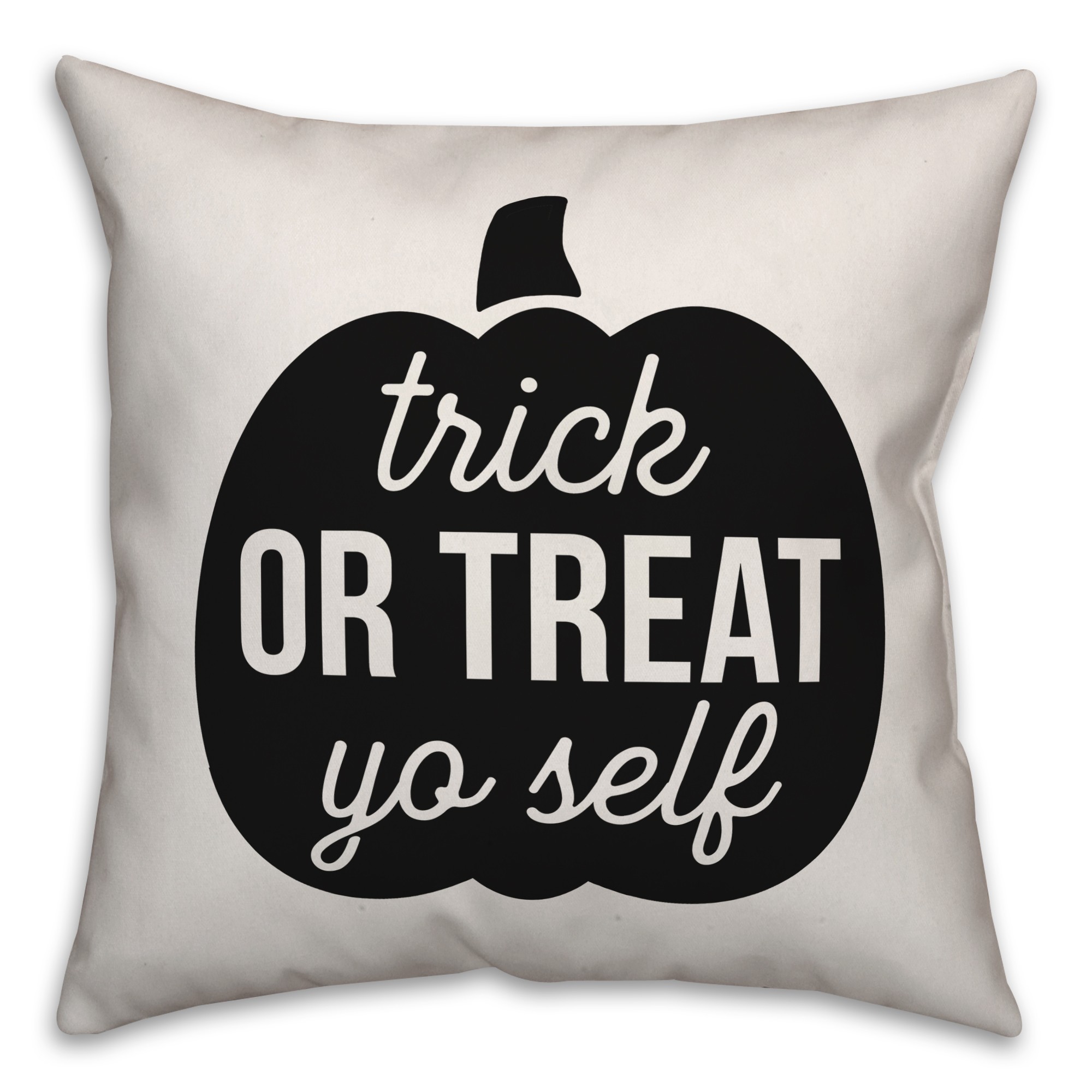 Trick or Treat Yo Self Pillow