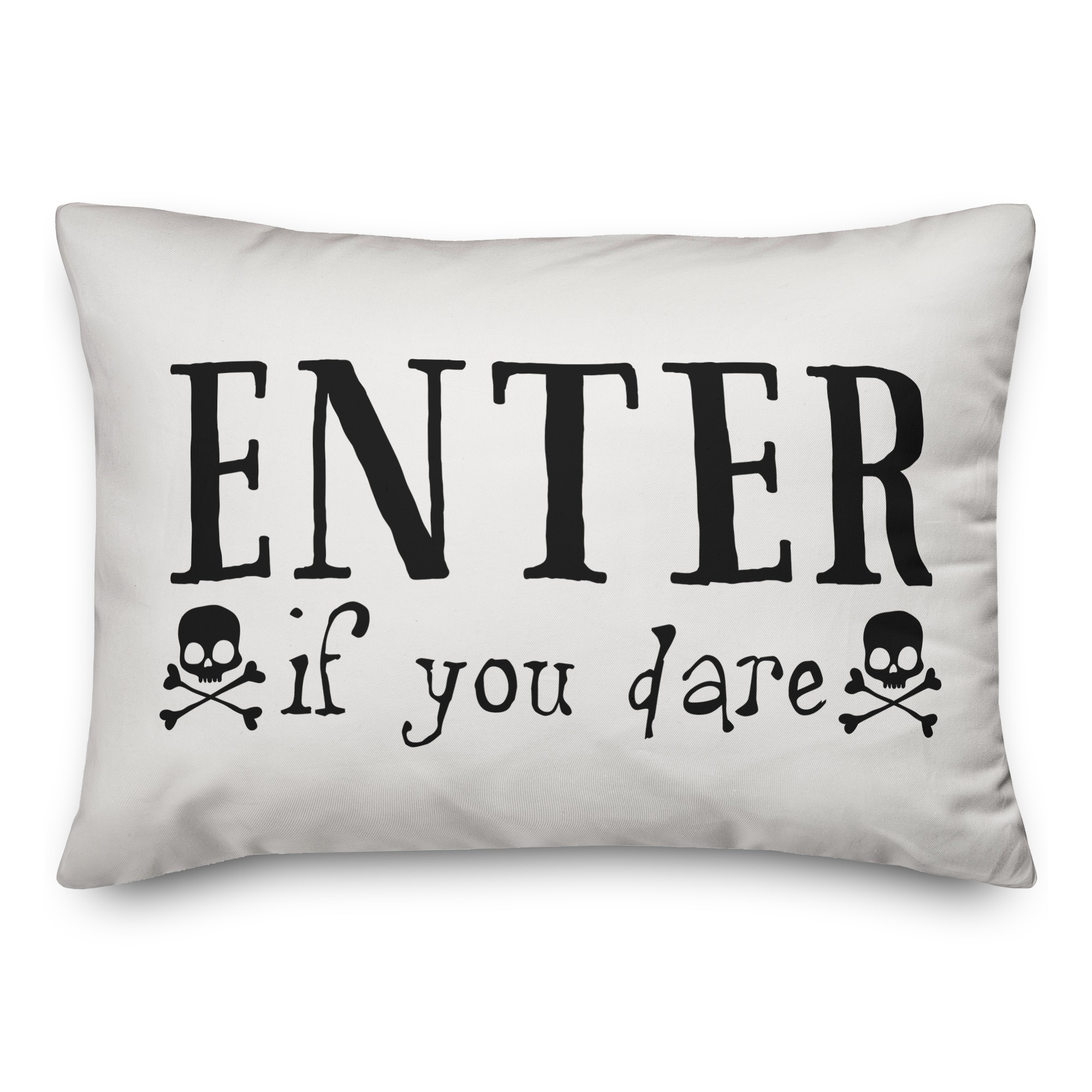 Enter If You Dare 14x20 Spun Poly Pillow Cover