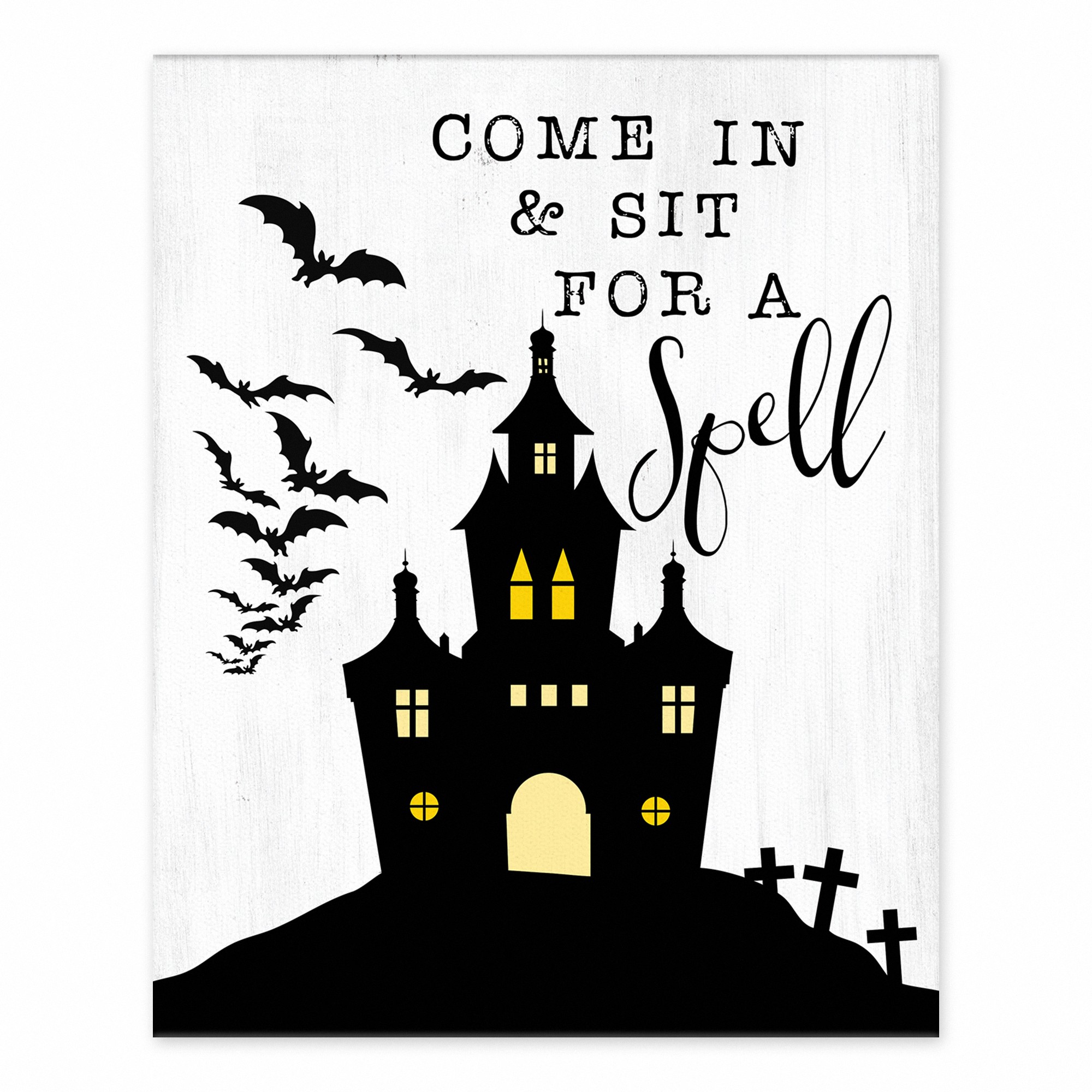 Come in & sit for a spell 8x10 Tabletop Canvas