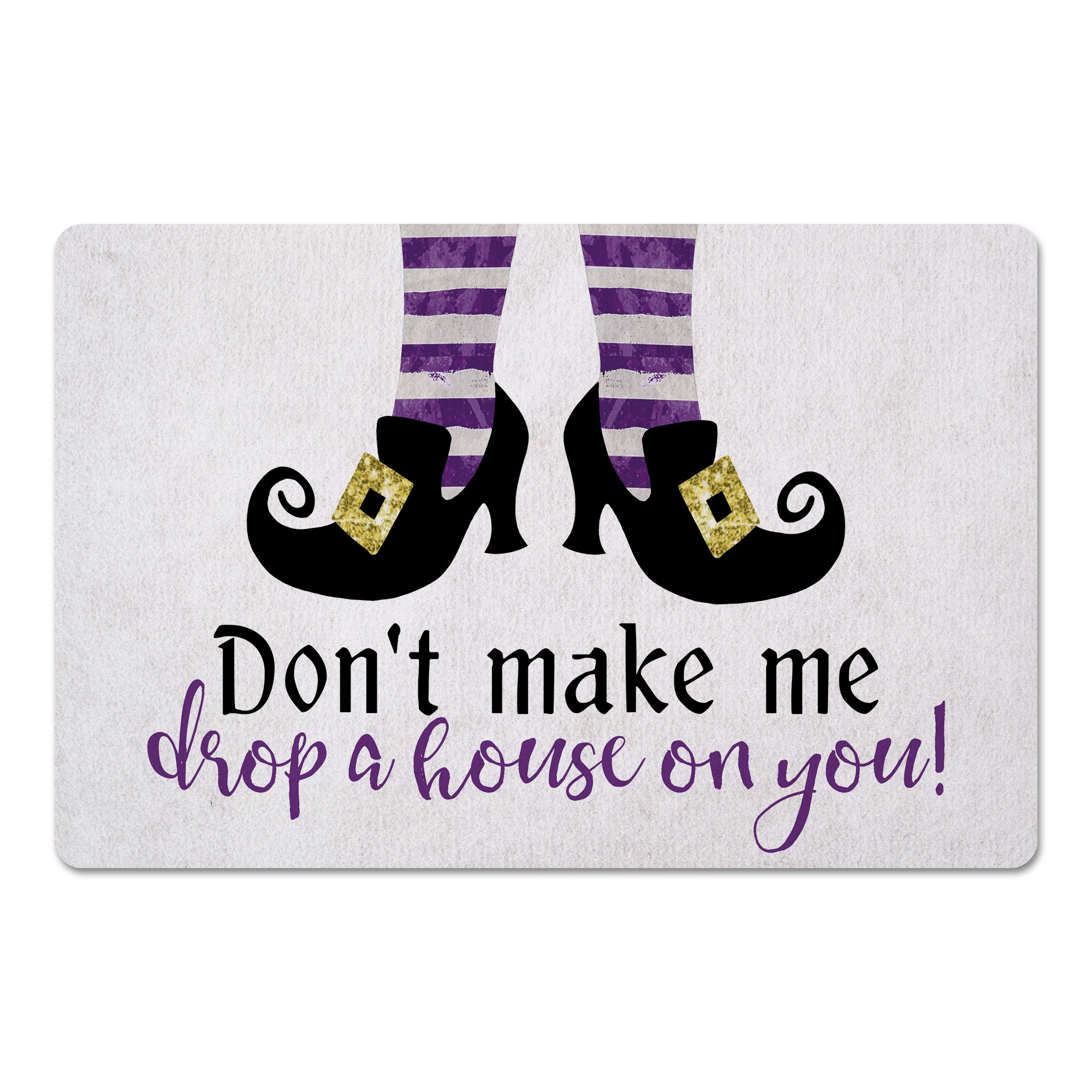 Don't make me drop a house on you 27x18 Floor Mat