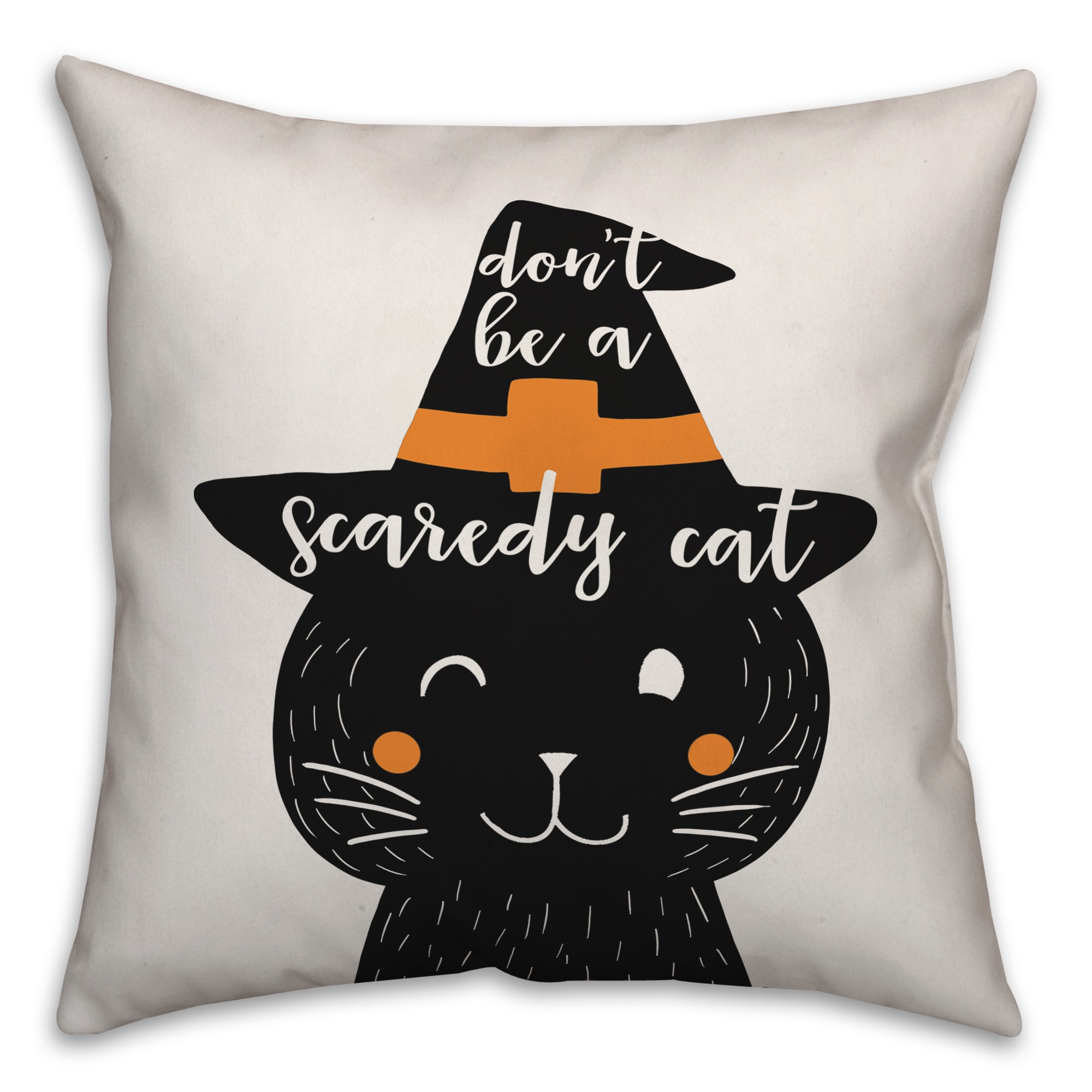 Don't be a Scardy Cat Pillow