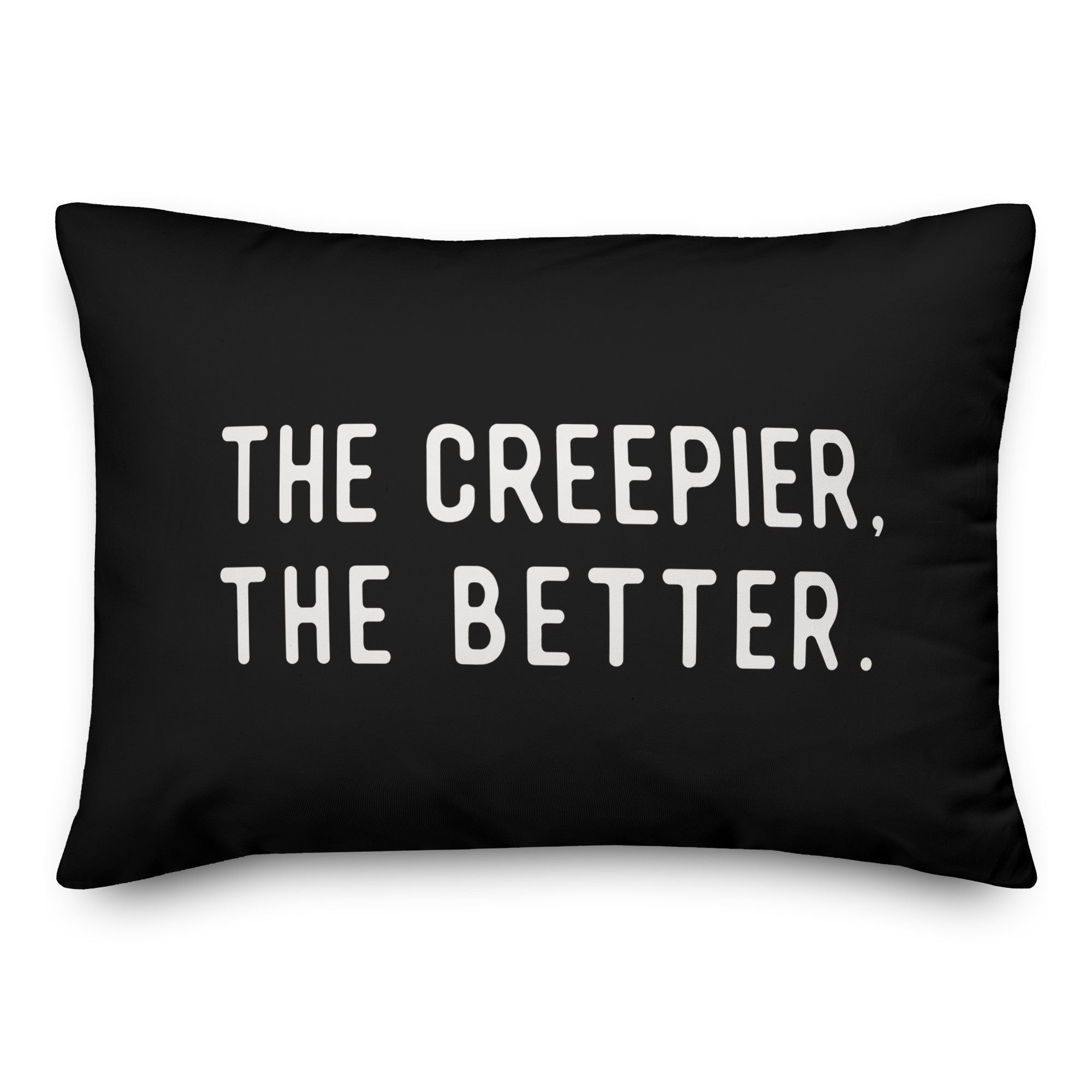 The Creepier The Better Pillow
