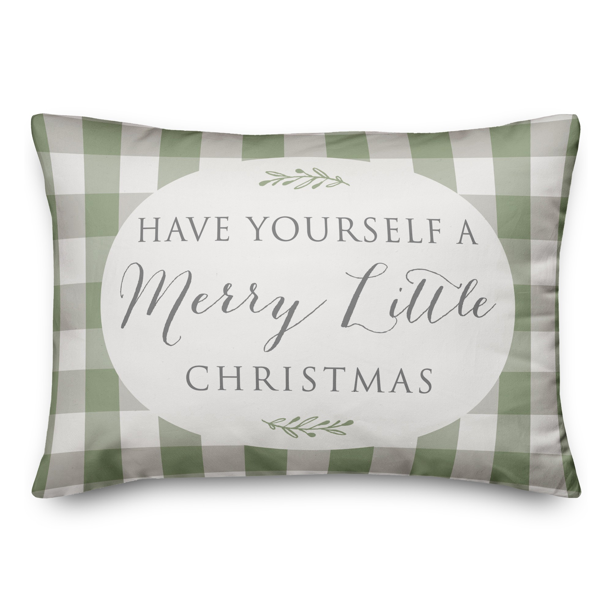 Have Yourself A Merry Little Chirstmas 14x20 Spun Poly Pillow