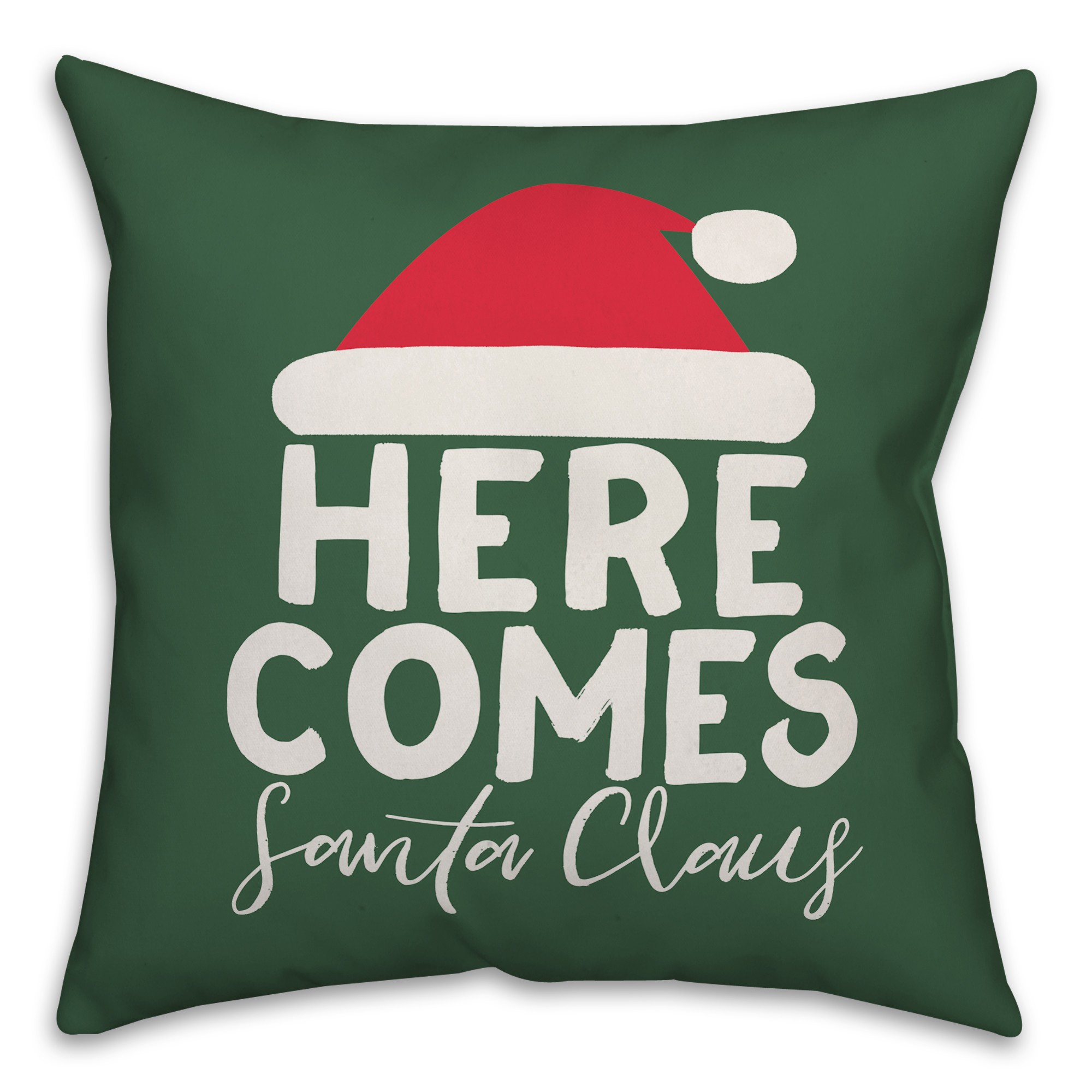 Here Comes Santa Claus Pillow