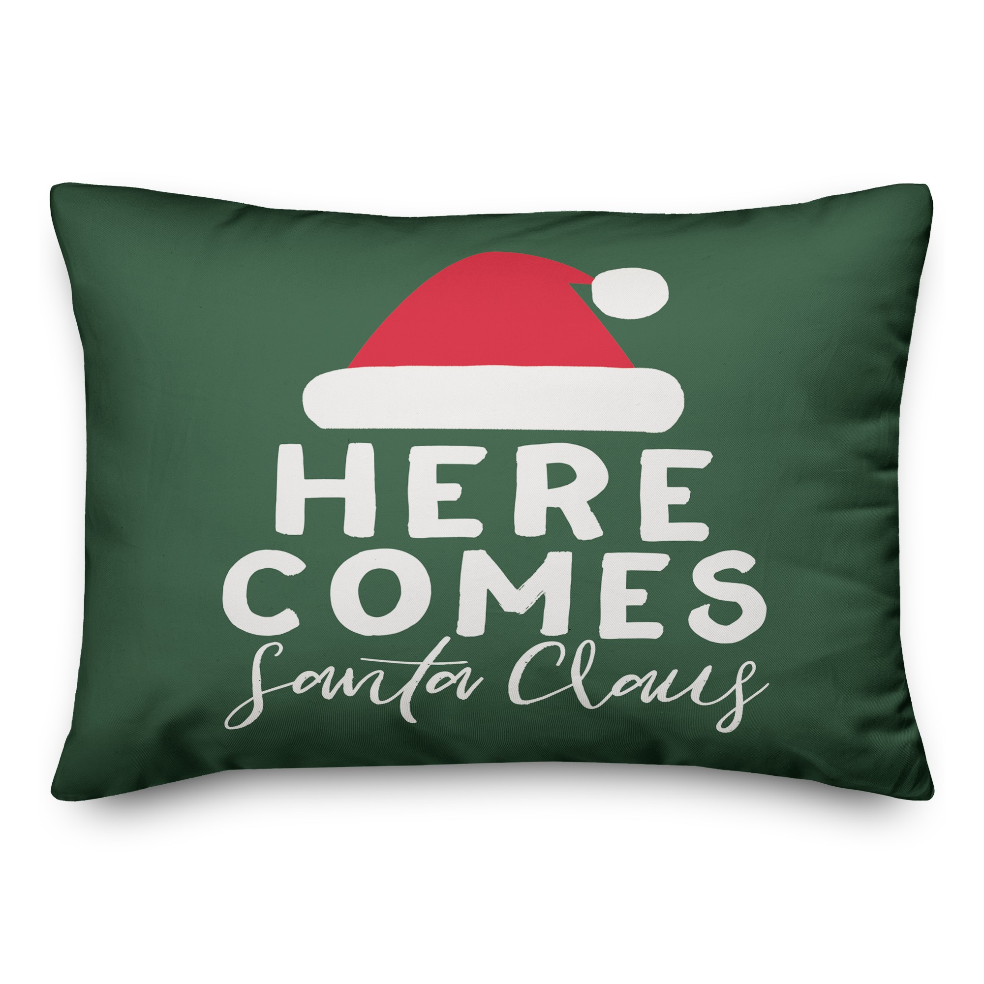 Here Comes Santa Claus Pillow