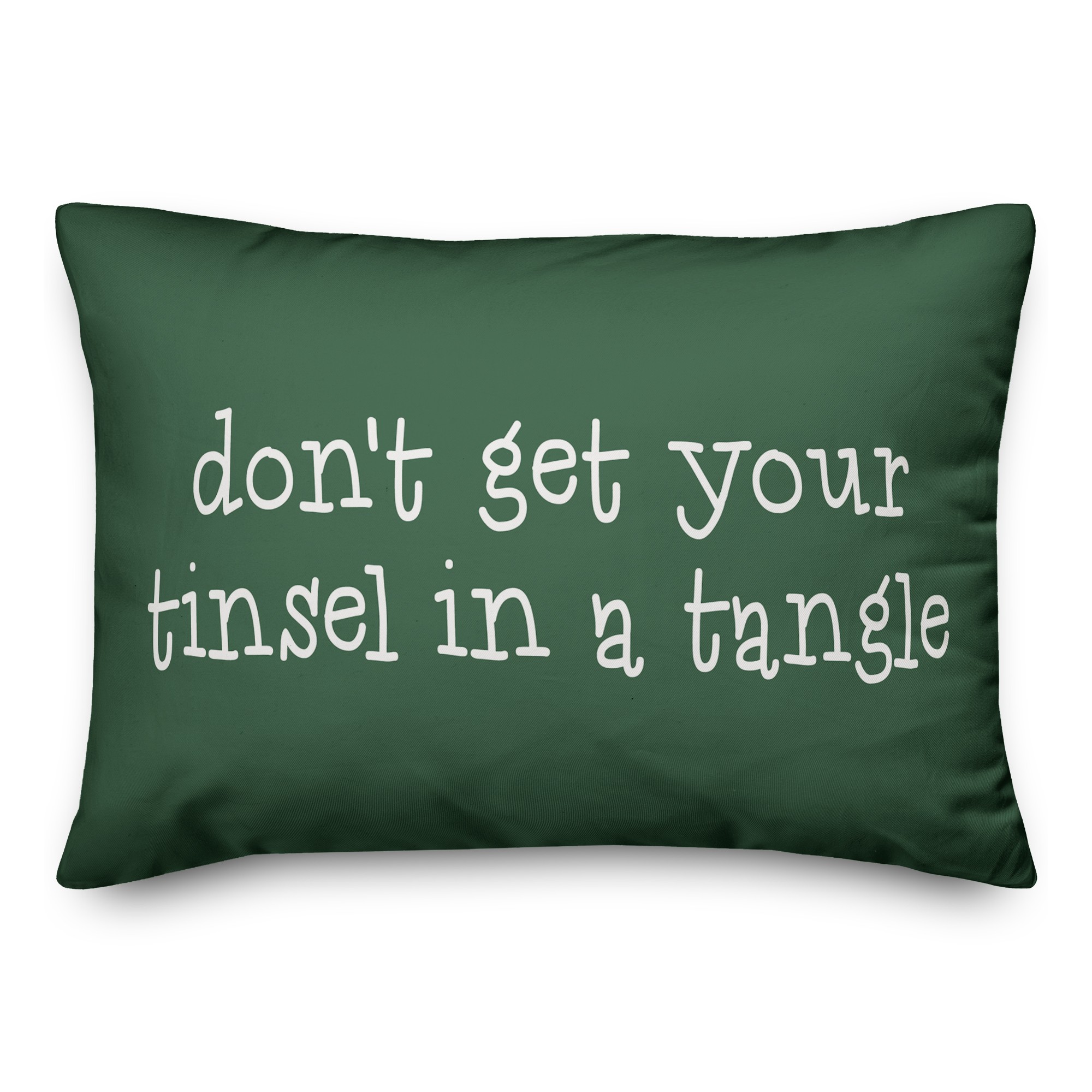 Don't Get Your Tinsel In A Tangle Pillow