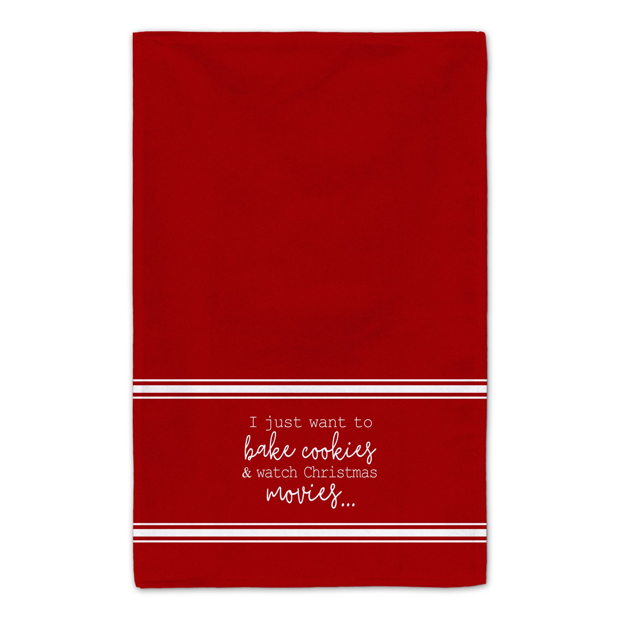 Bake Cookies and Watch Christmas Movies 16x25 Towel