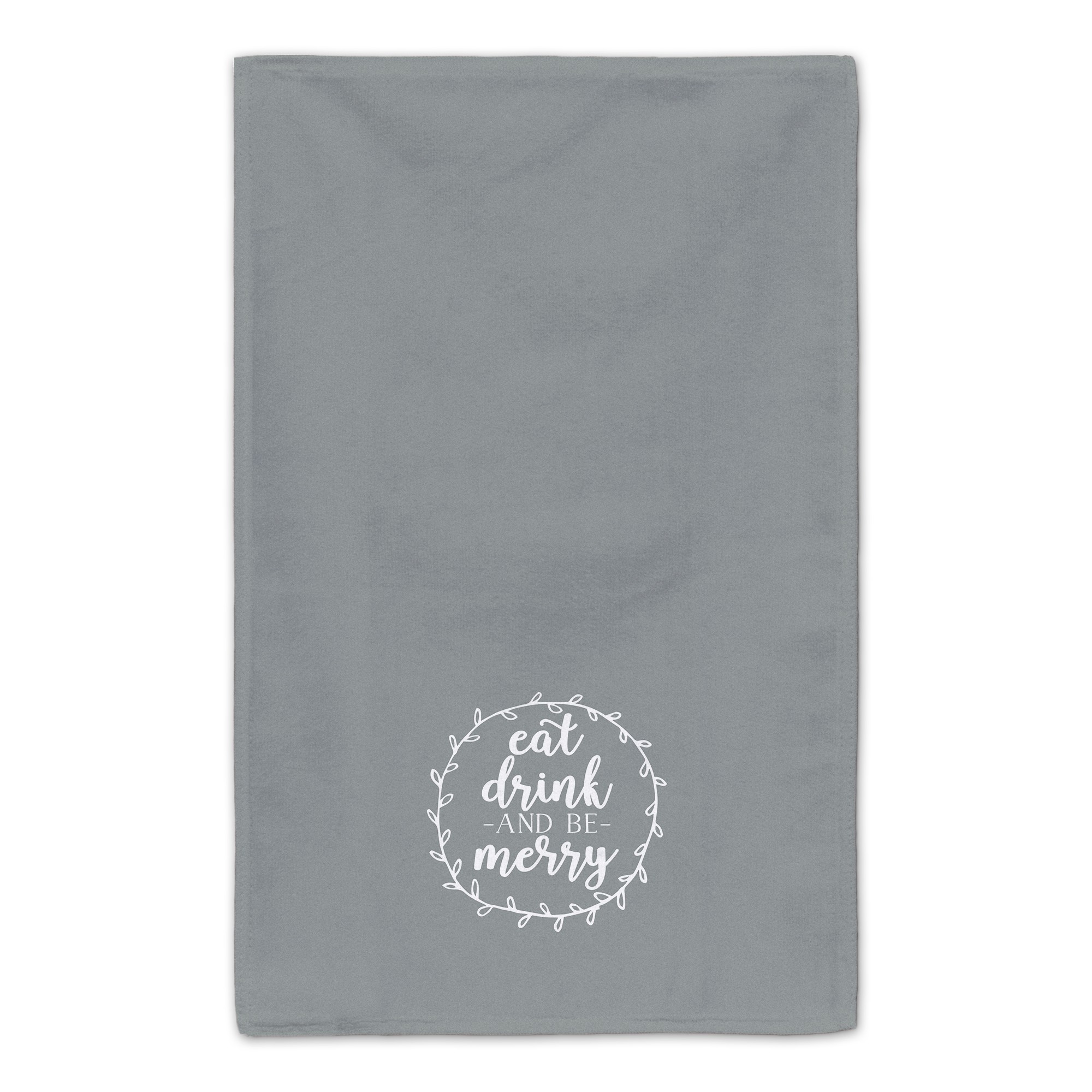 Eat Drink and Be Merry 16x25 Towel