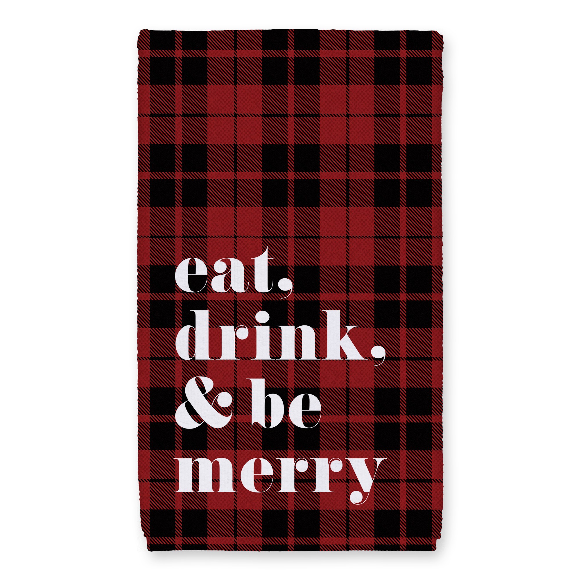 Eat Drink and Be Merry 16x25 Towel