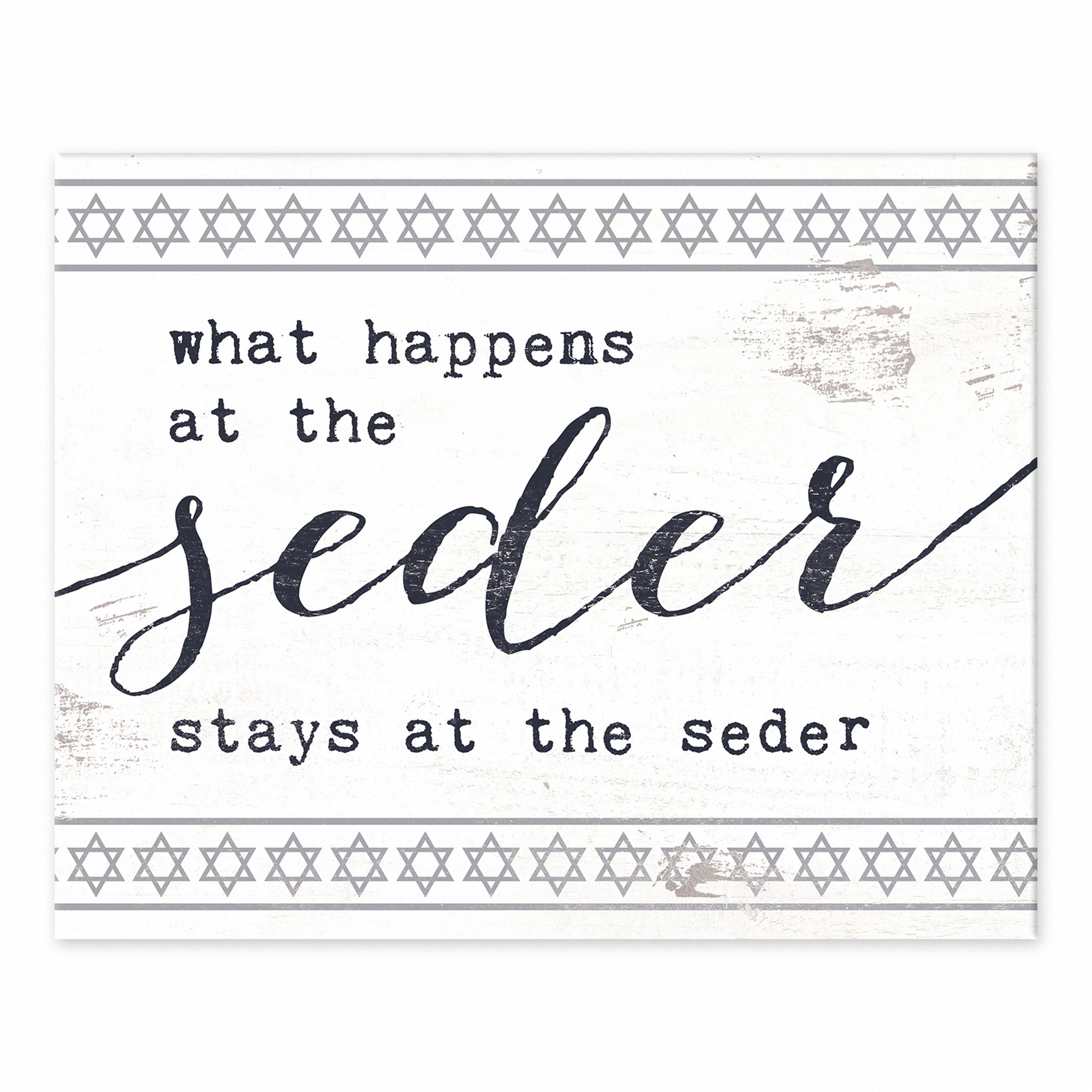 What Happens at the Seder Stays the the Seder 8x10 Tabletop Canvas