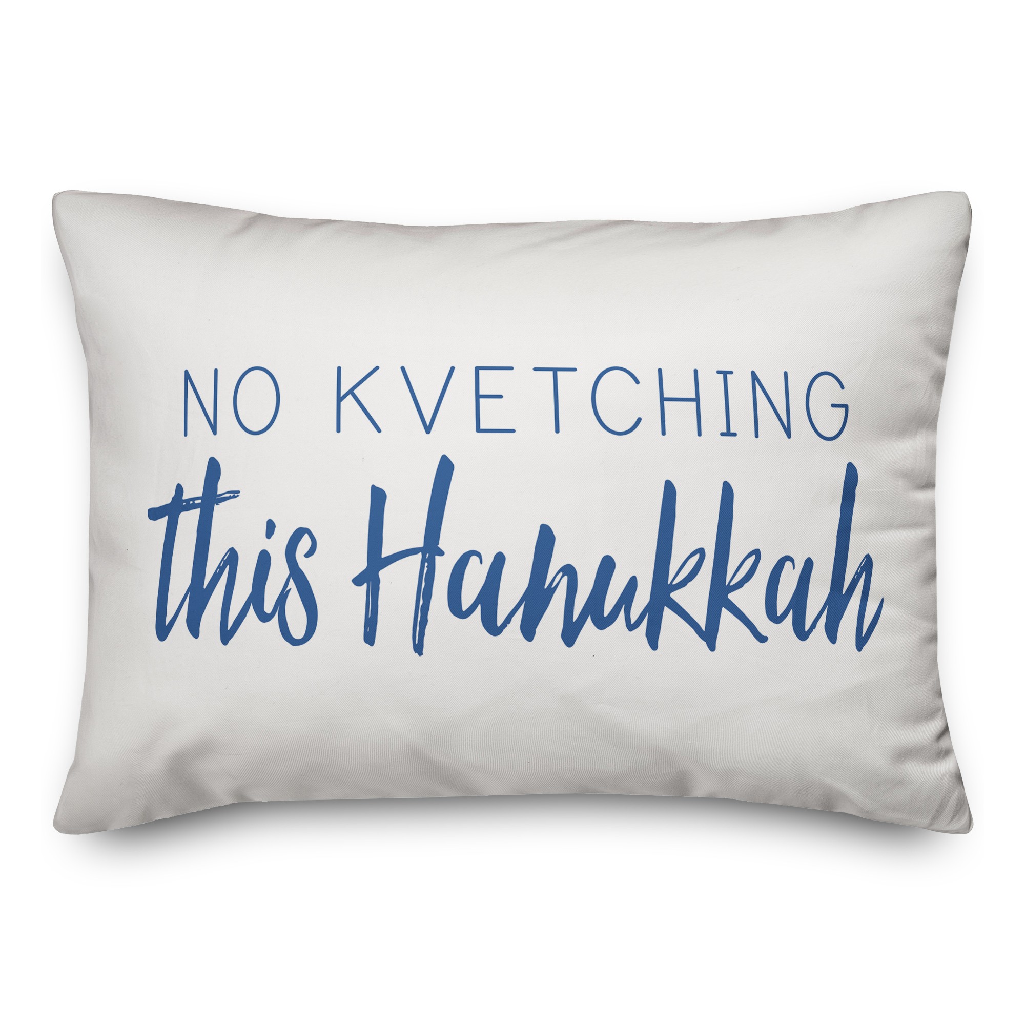 No Kvetching Pillow