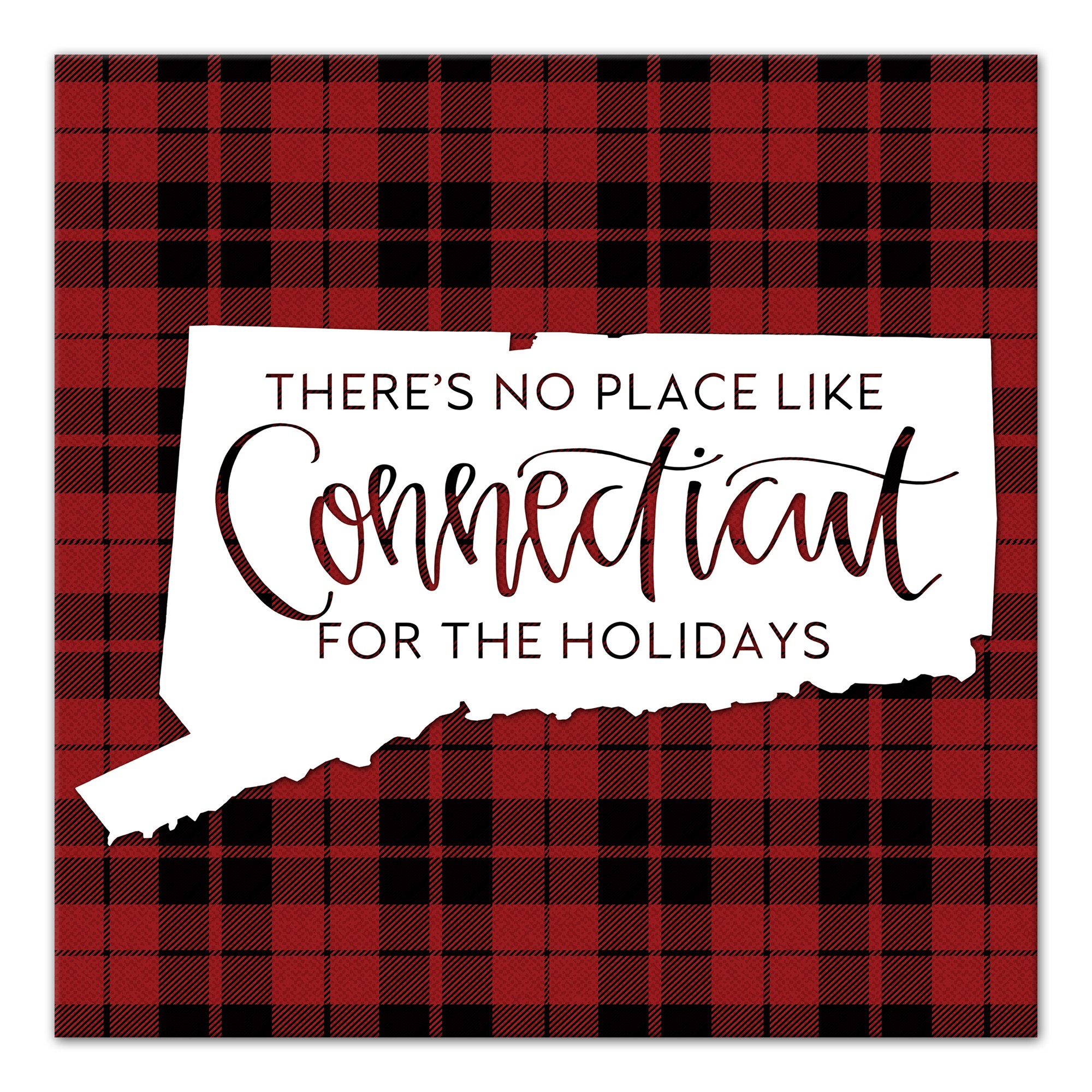 There's No Place Like Connecticut For the Holidays 16x16 Canvas Wall Art