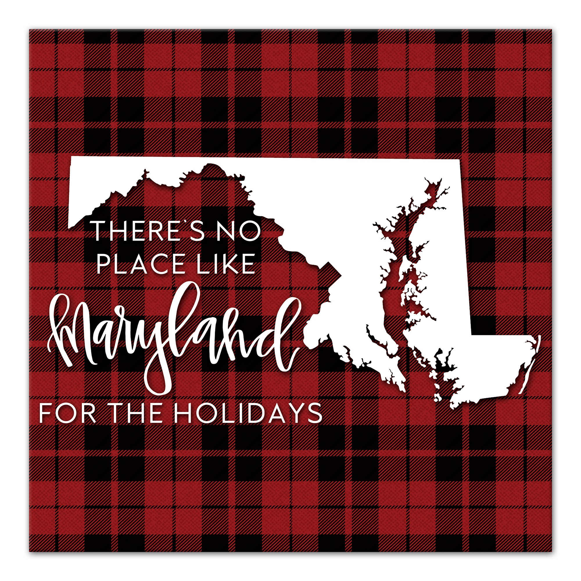 There's No Place Like Maryland For the Holidays 16x16 Canvas Wall Art