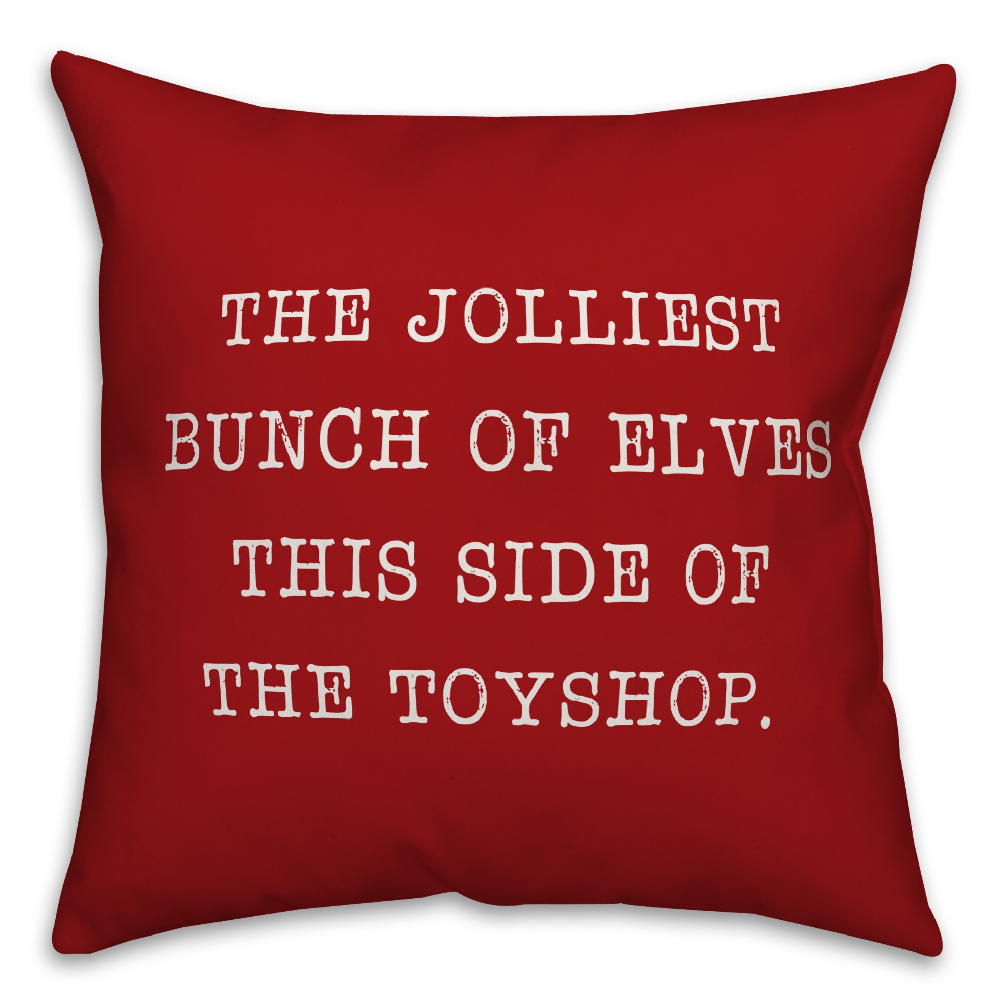 Jolliest Bunch of Elves Pillow