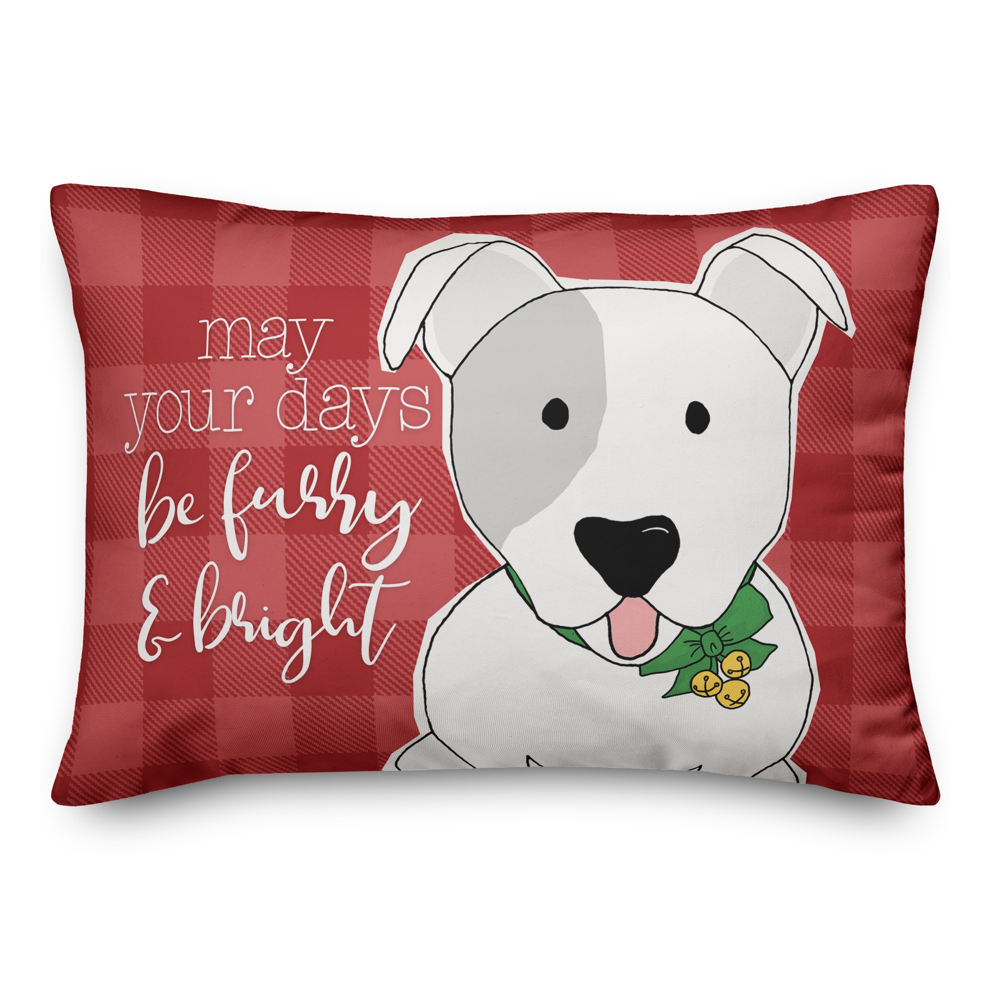 May your Days be Furry and Bright Pillow