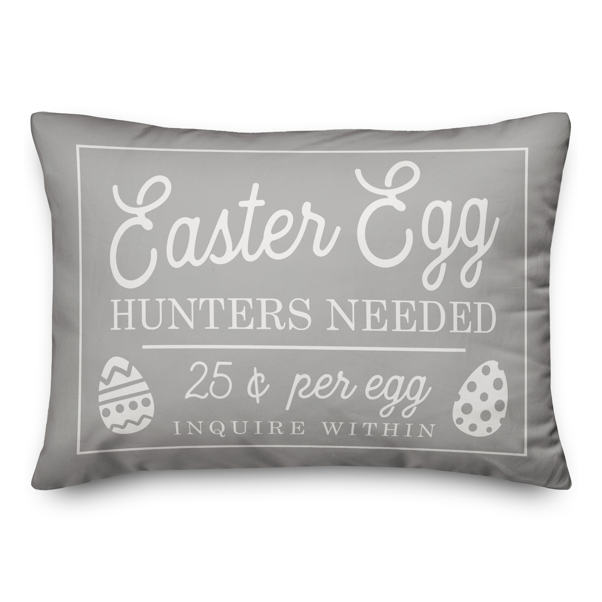 Easter Egg Hunters Needed  14x20 Spun Poly Pillow