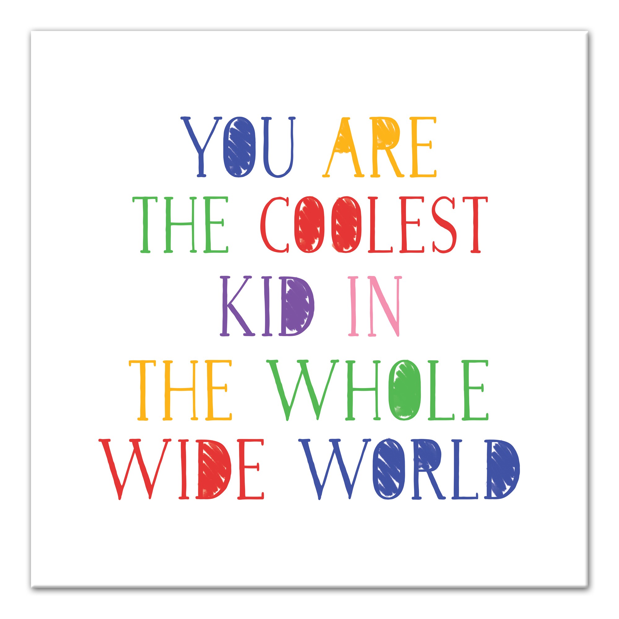 Coolest Kid in the Whole Wide World Wall Art