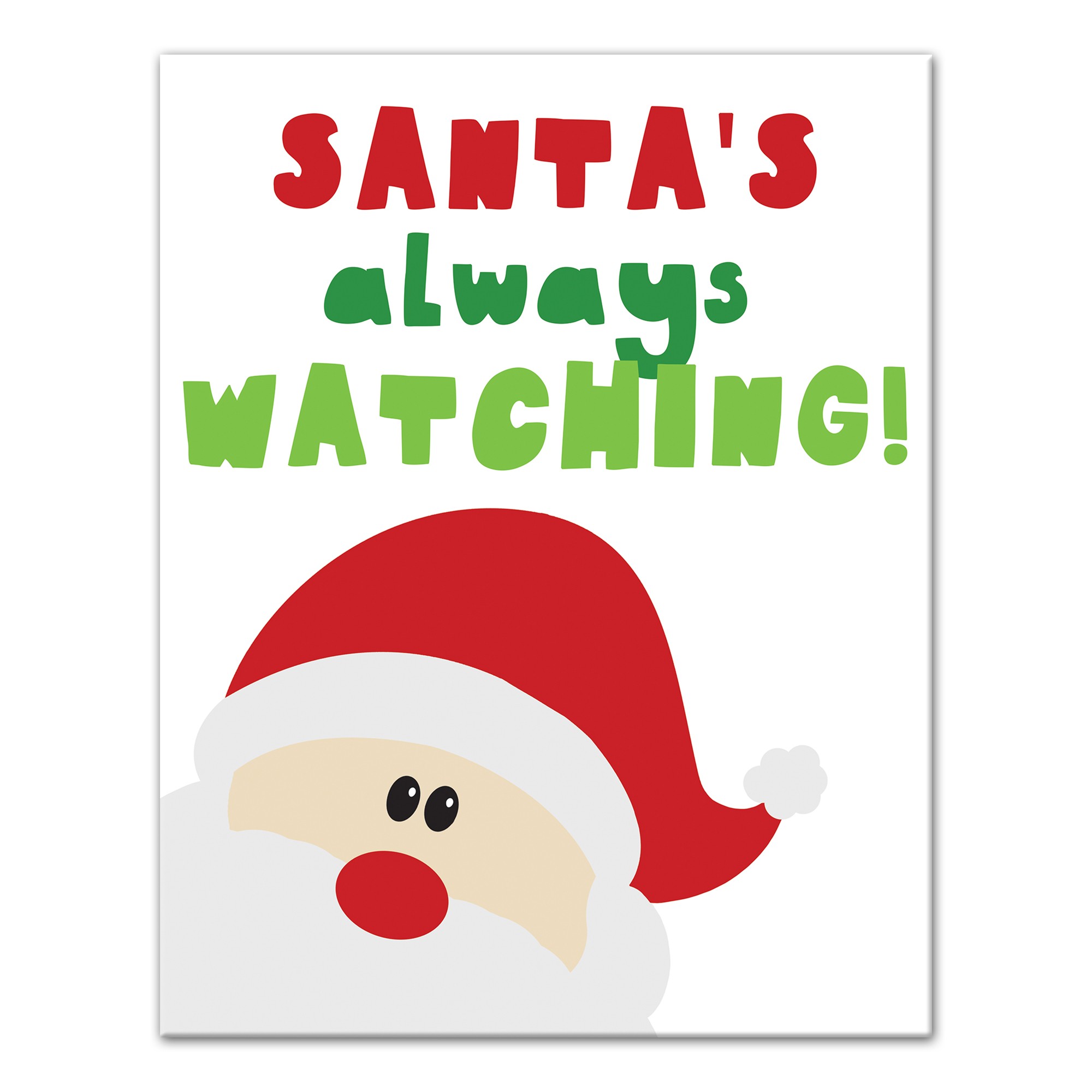 Santa's Always Watching 11x14 Canvas Wall Art