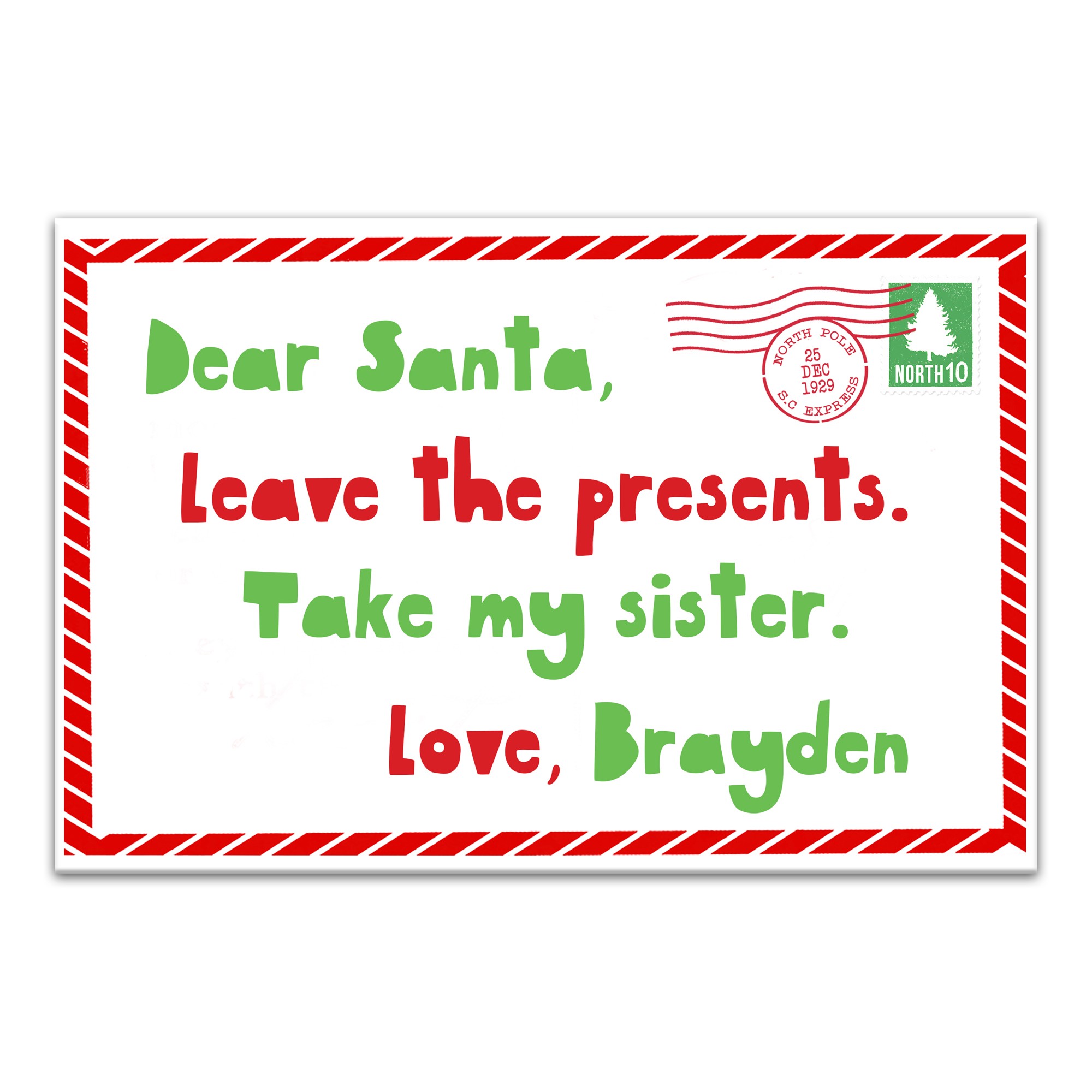Dear Santa, Take my Sister 12x18 Personalized Canvas Wall Art
