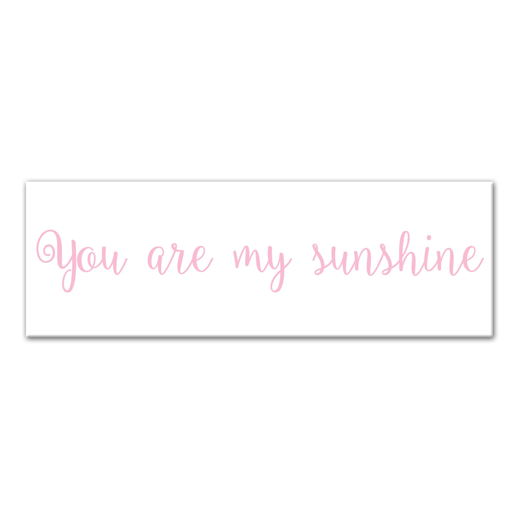 You Are My Sunshine Wall Art