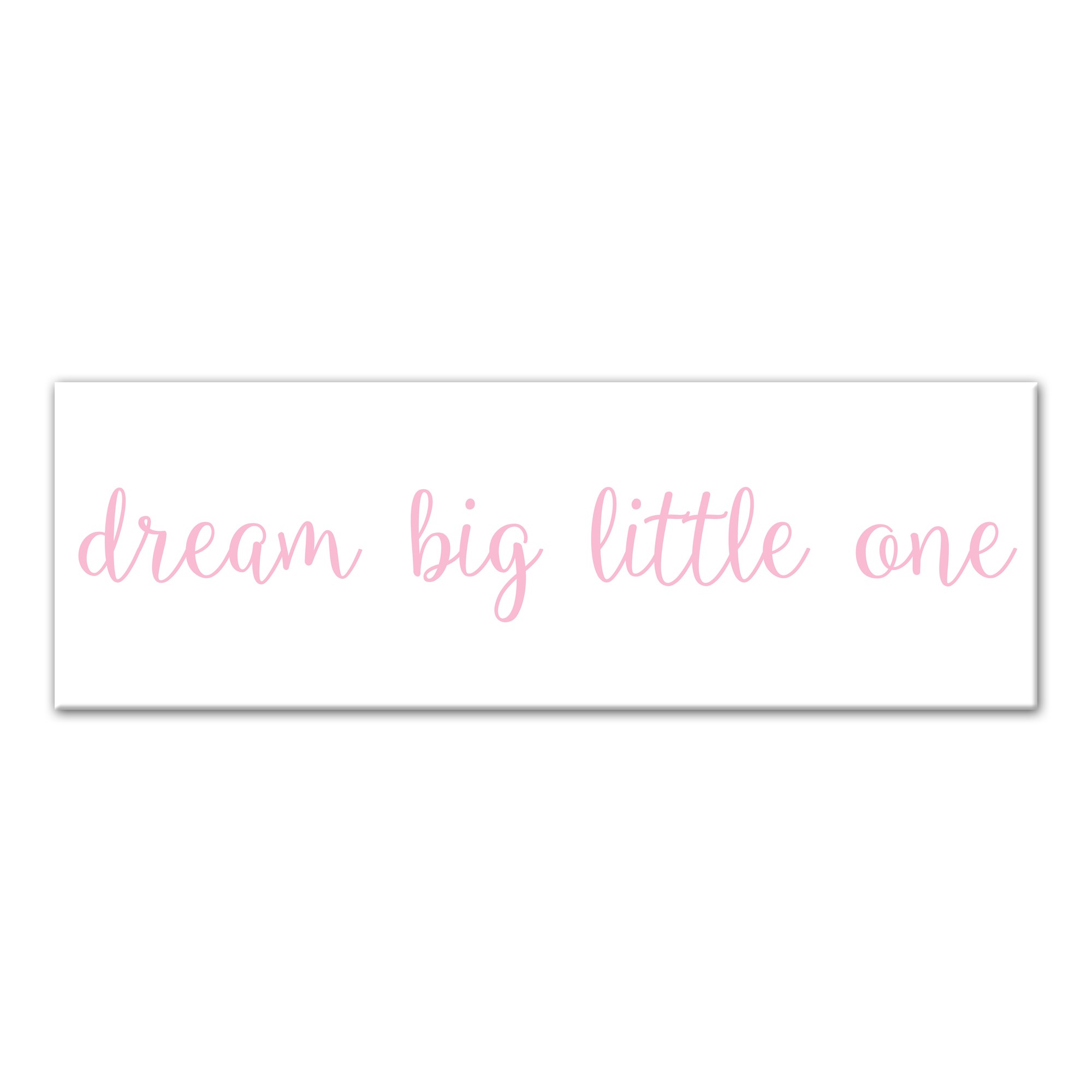 Dream Big Little One Wall Art