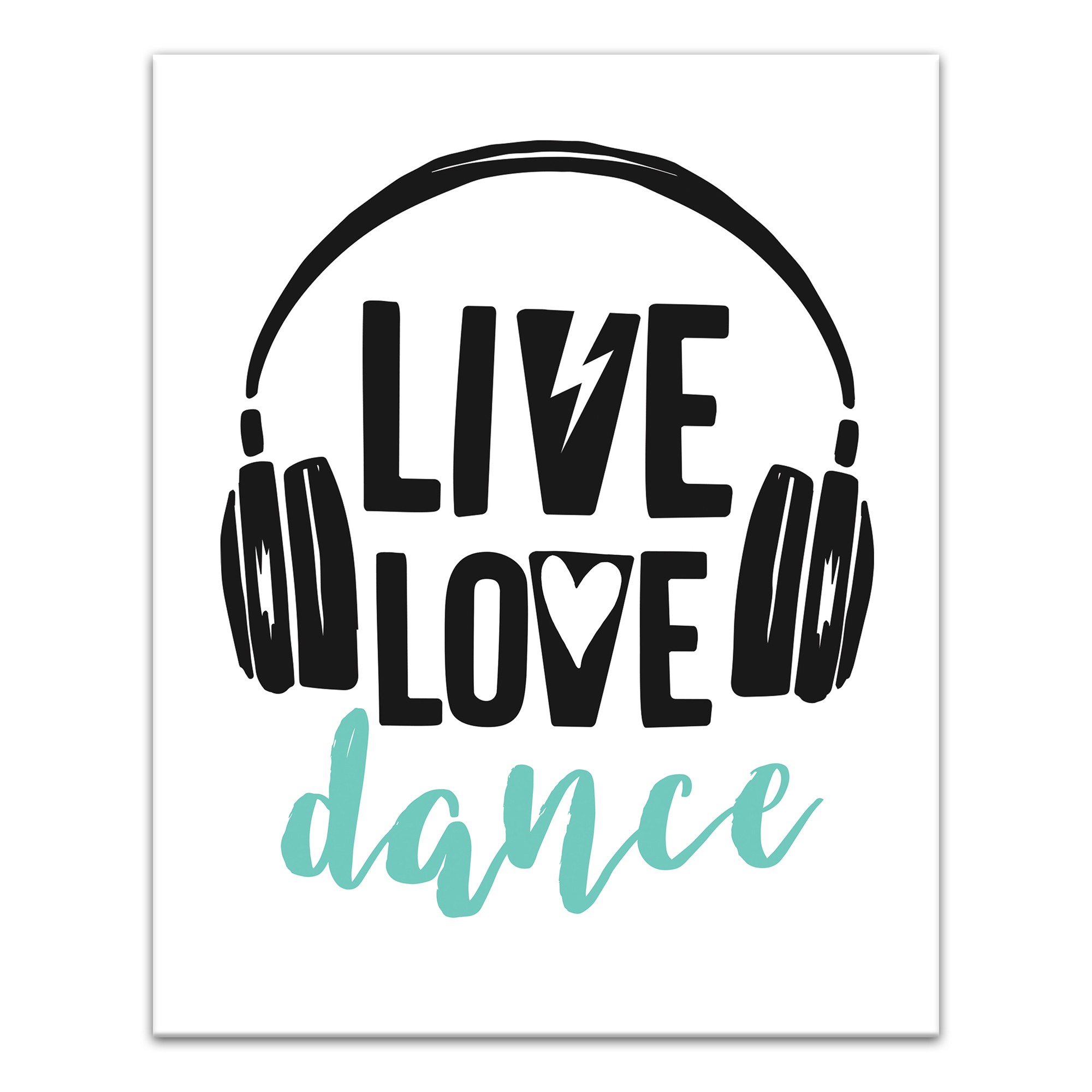 Live Love Dance Headphones  Wall Art