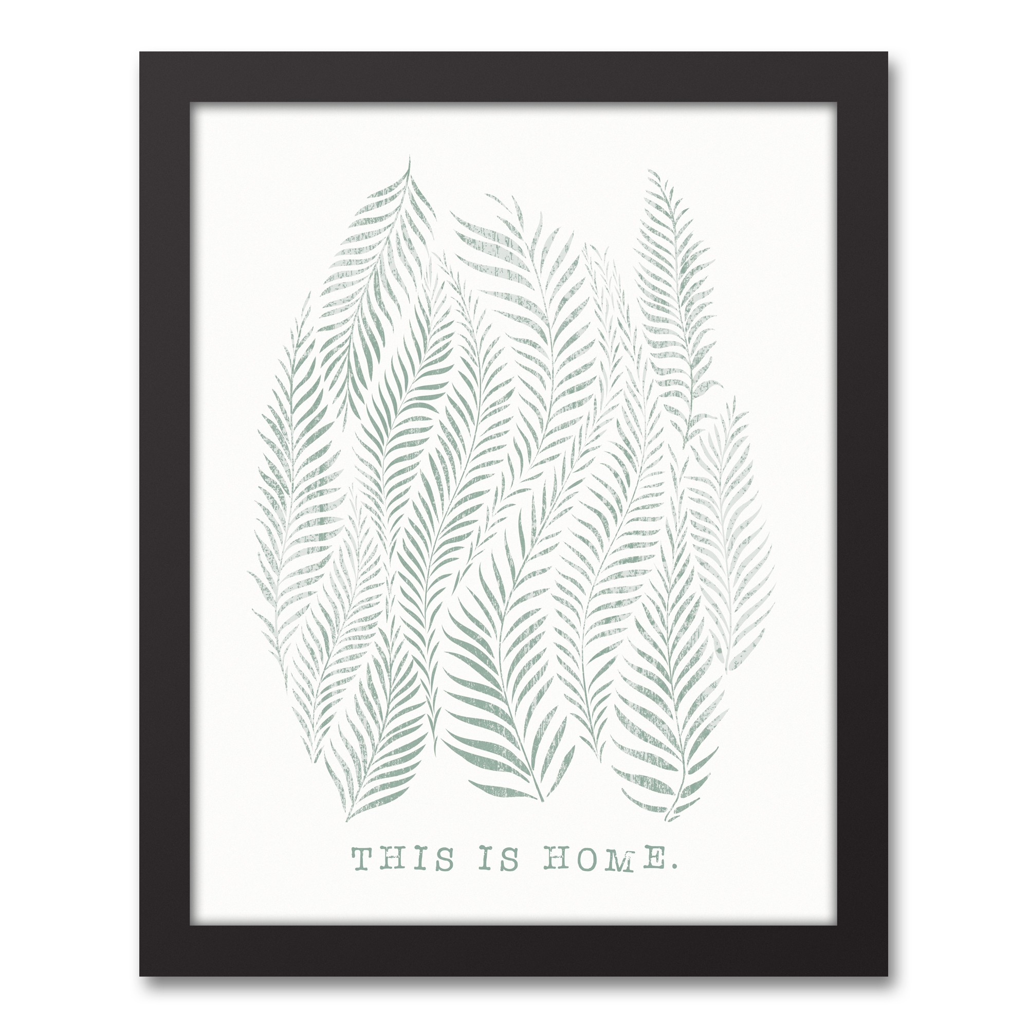 Distressed Ferns This Is Home 11x14 Black Framed Canvas