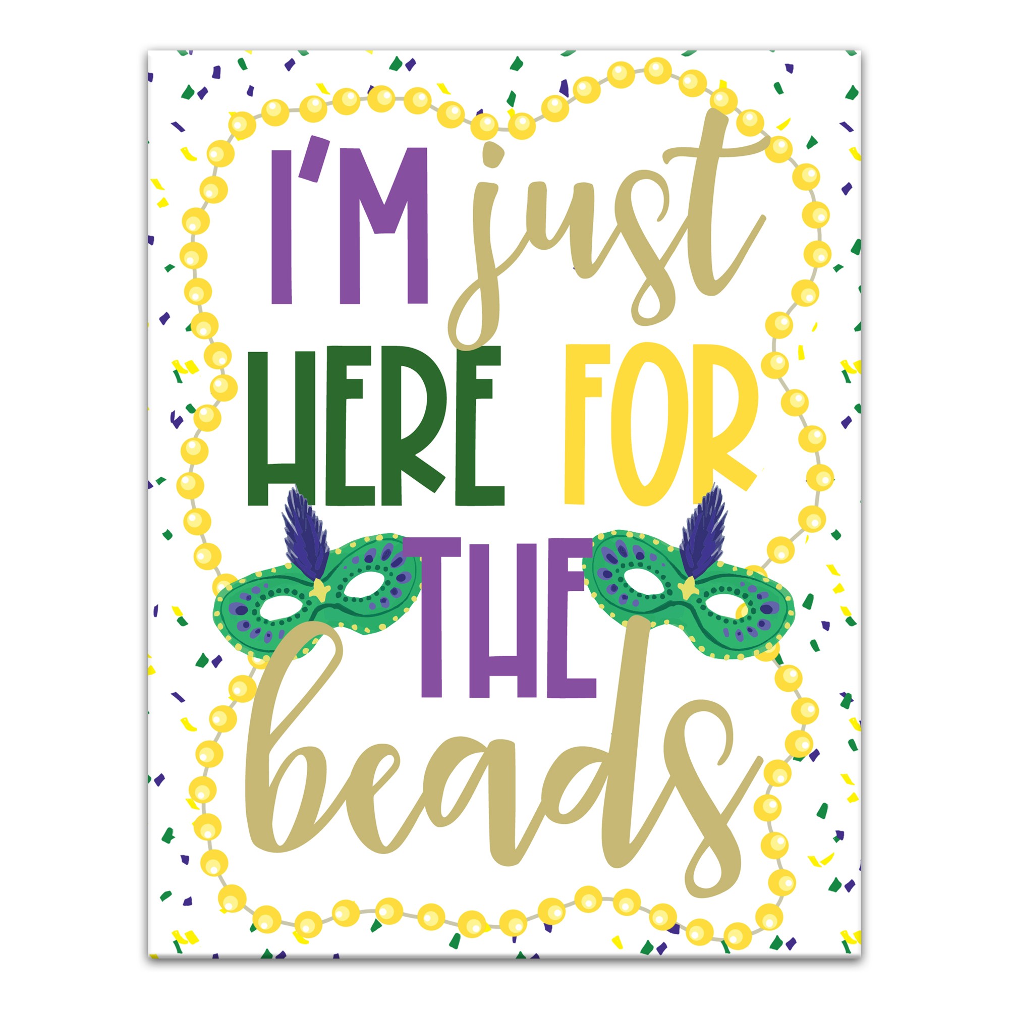 I'm Here just for the Beads 11x14 Canvas Wall Art