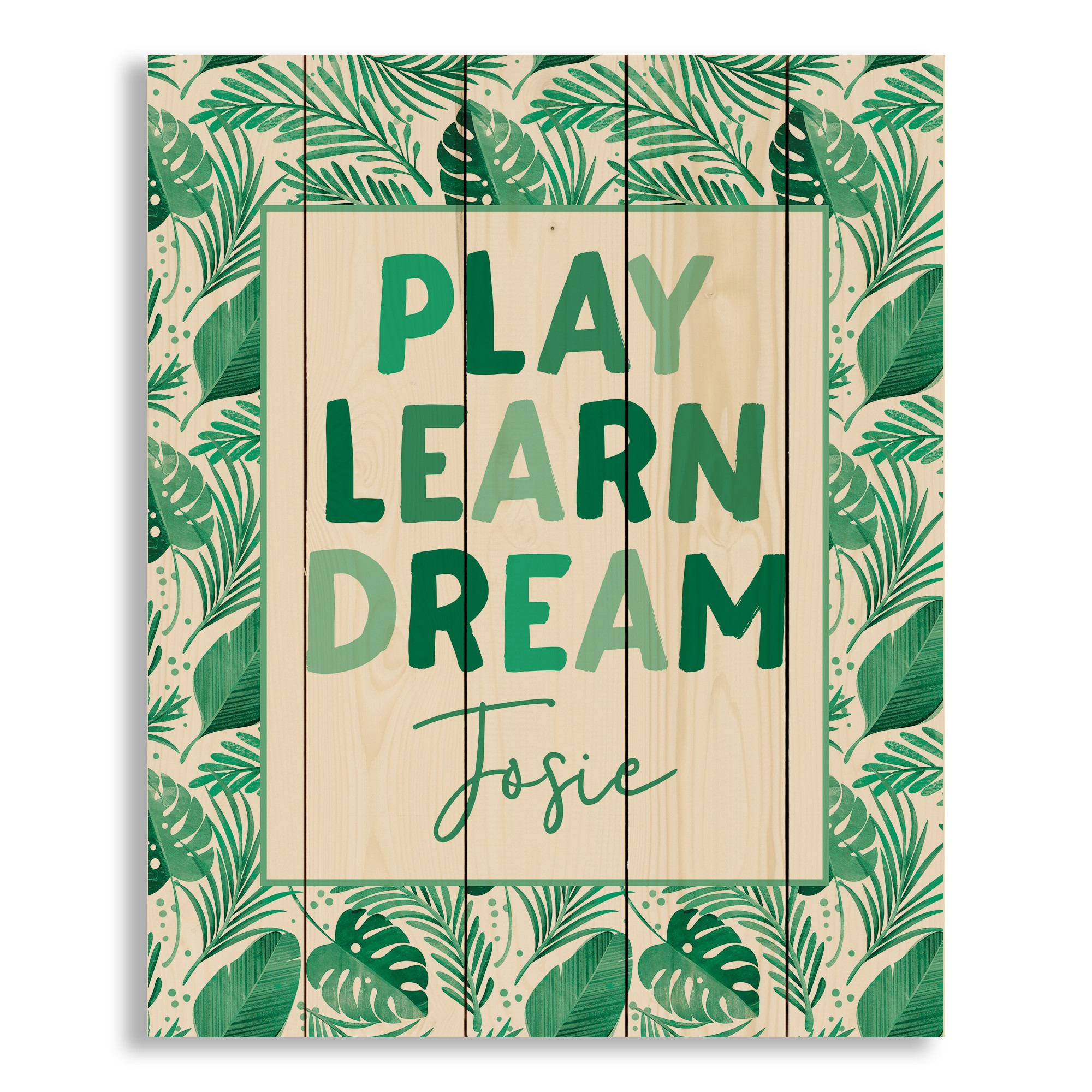 Play Learn Dream 18x22 Personalized Pallet Wood Art