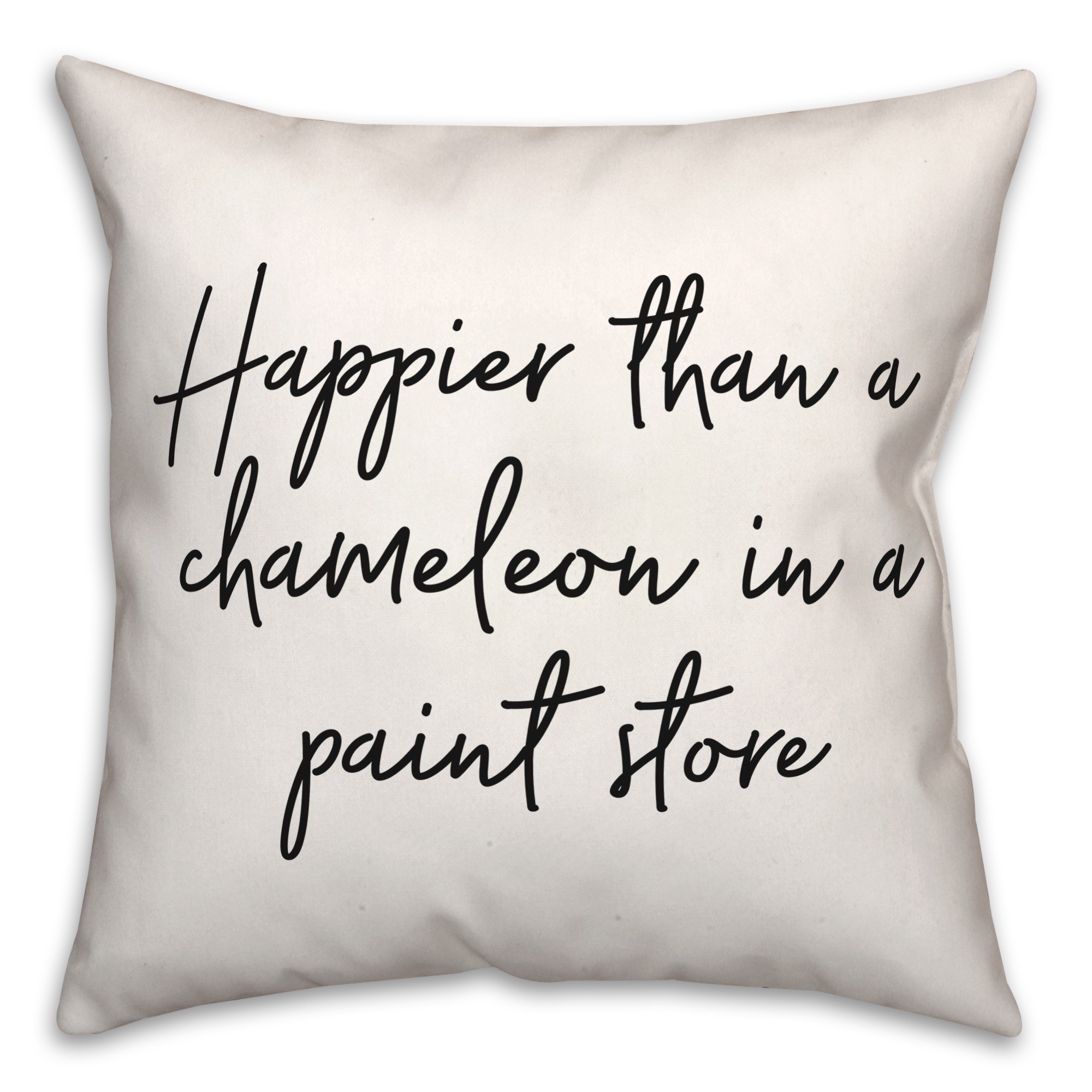 Happier Than A Chameleon 18x18 Spun Poly Pillow