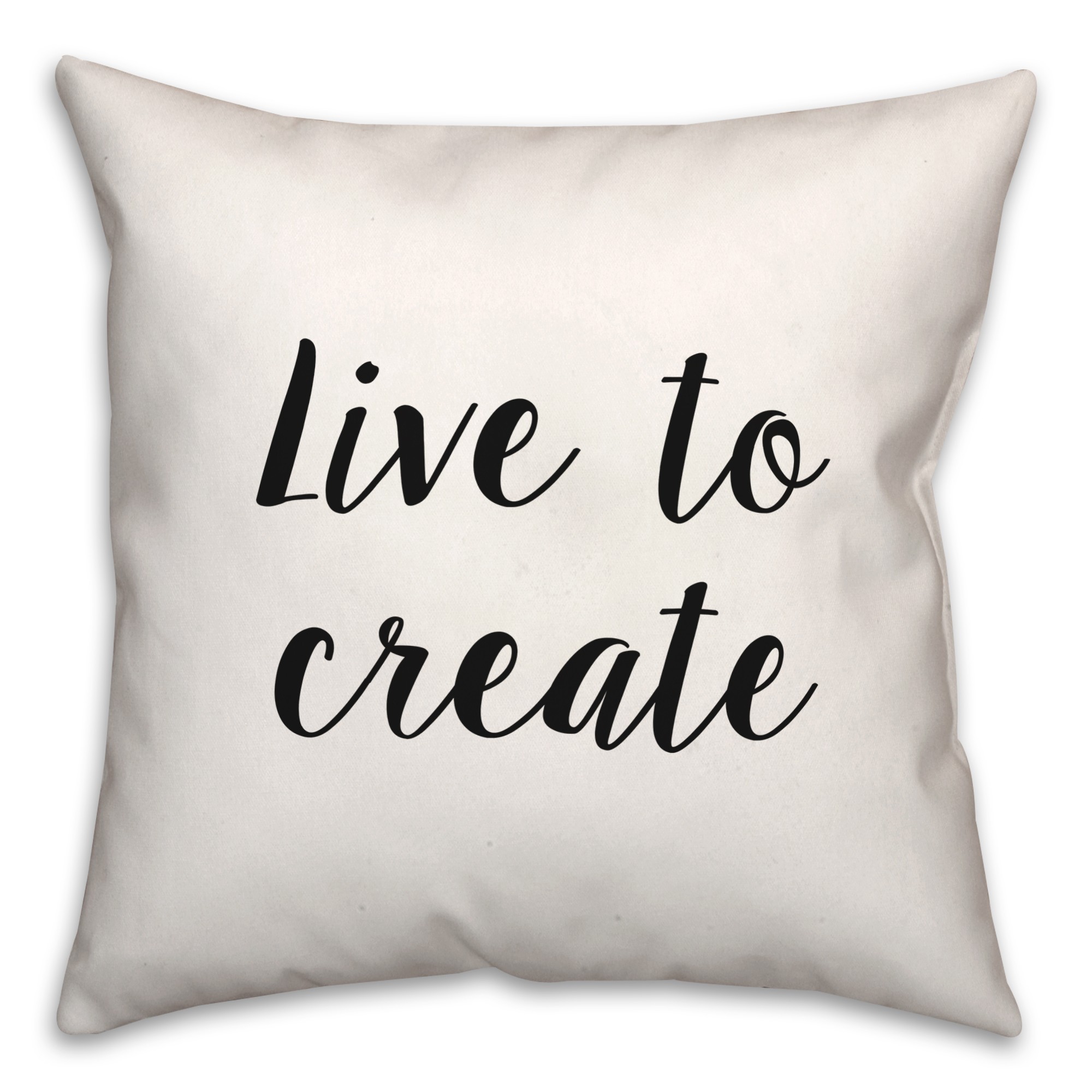 Live To Create 18x18 Spun Poly Pillow