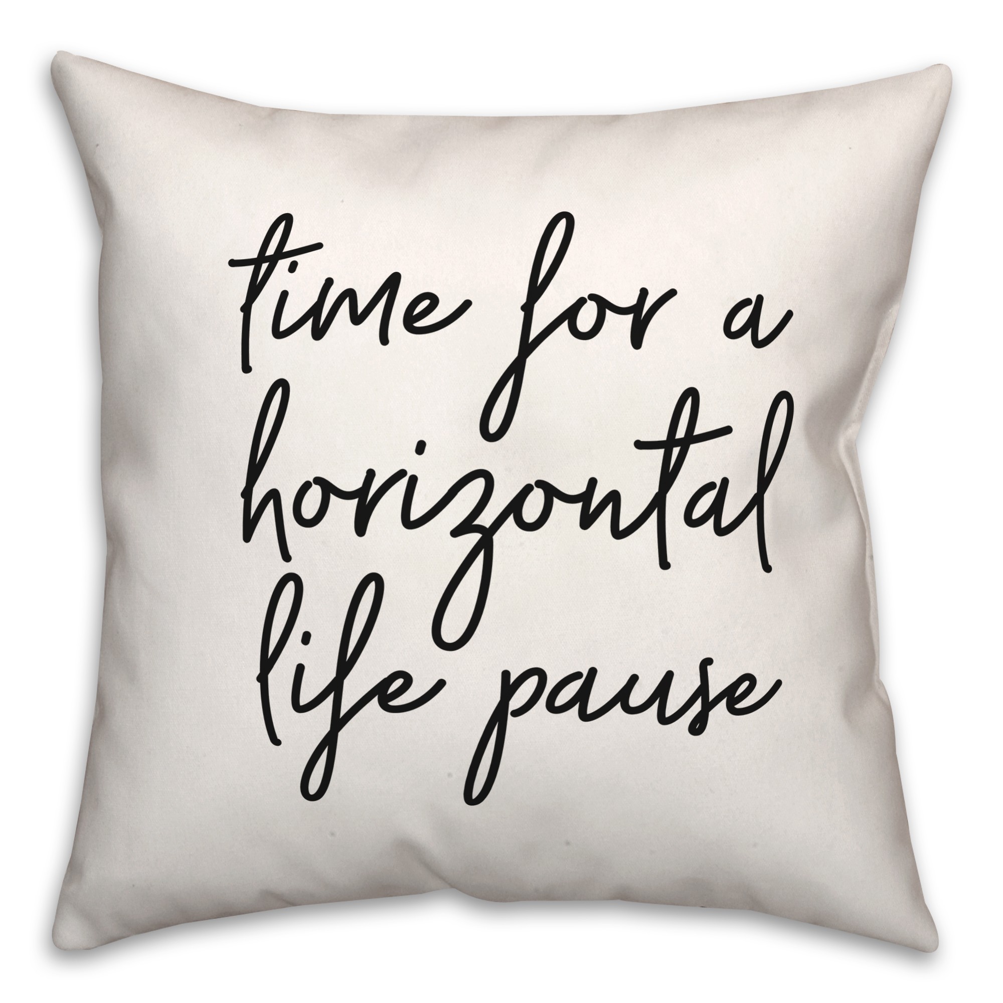 Horizontal Life Pause  18x18 Spun Poly Pillow