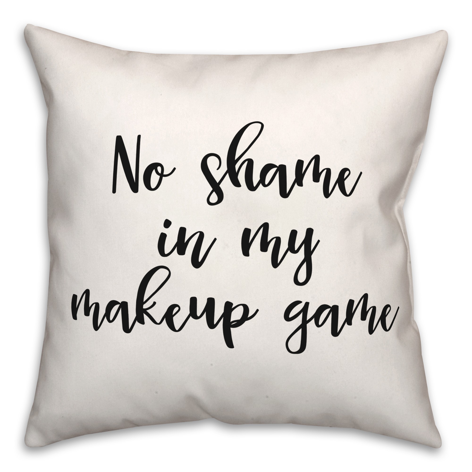 Makeup Game  18x18 Spun Poly Pillow