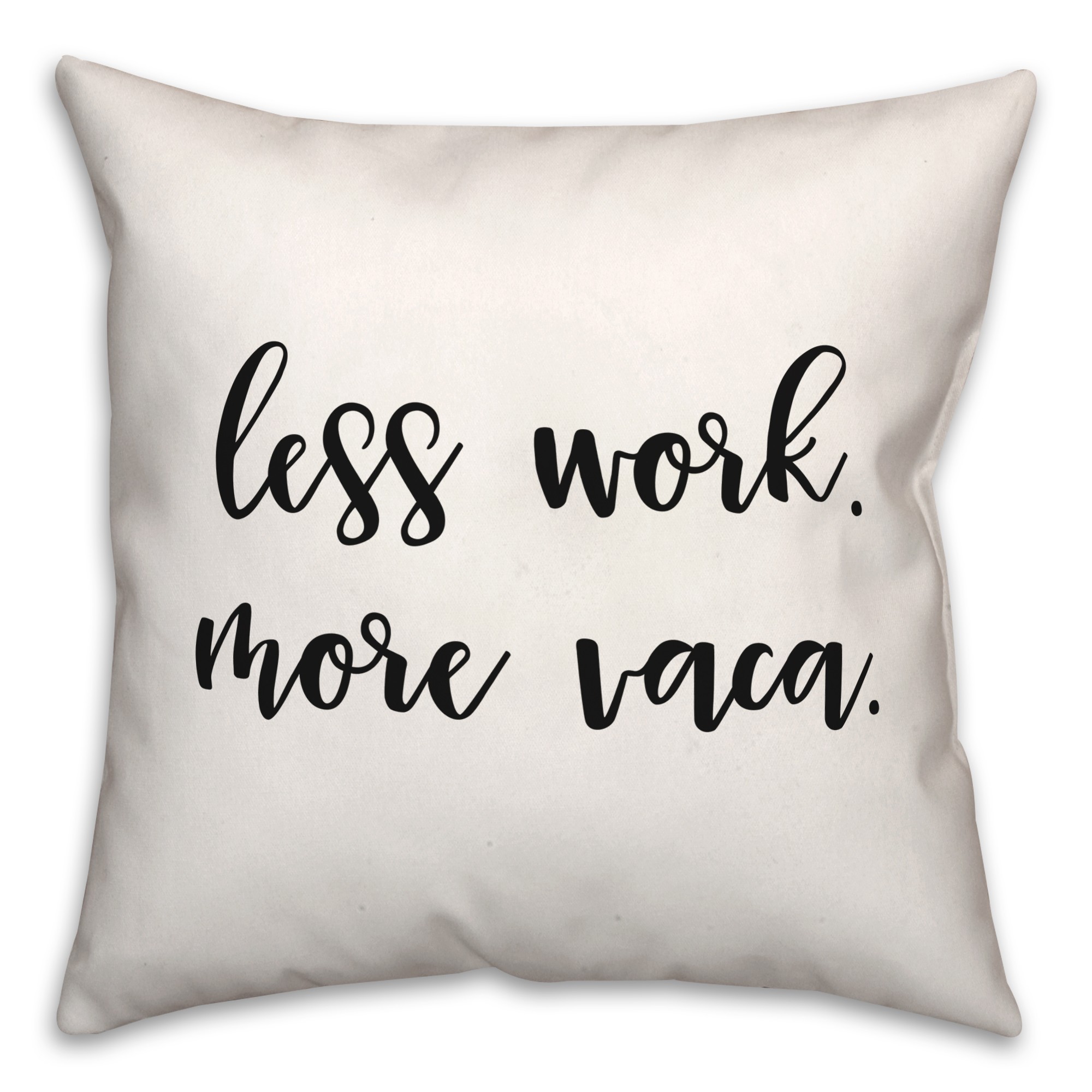 More Vaca  18x18 Spun Poly Pillow