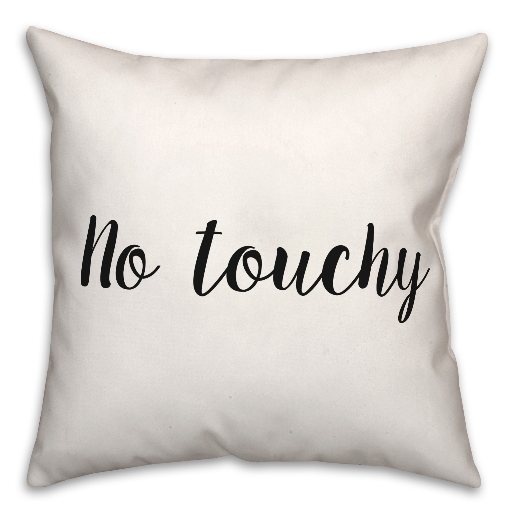 No Touch  18x18 Spun Poly Pillow