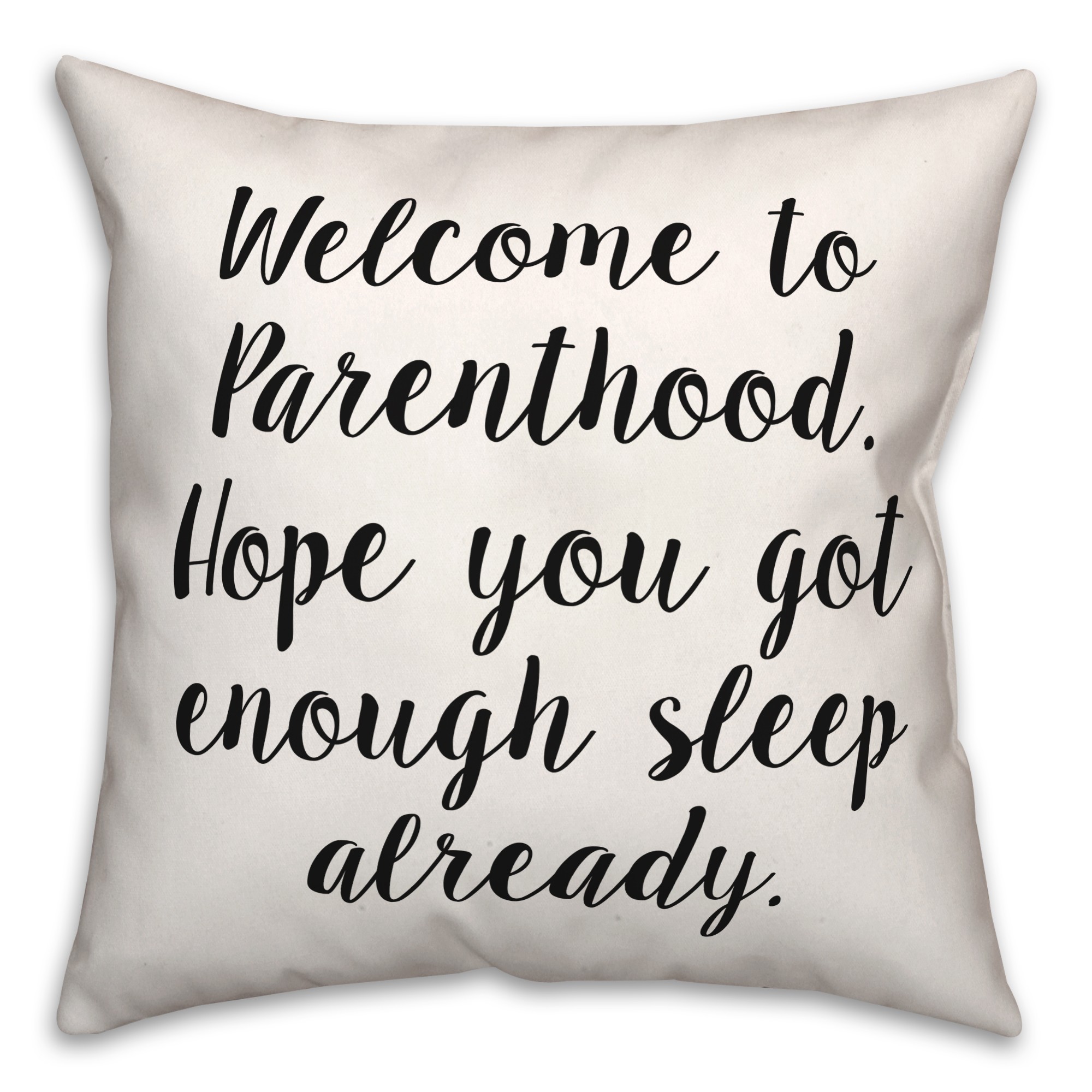 Parenthood  18x18 Spun Poly Pillow