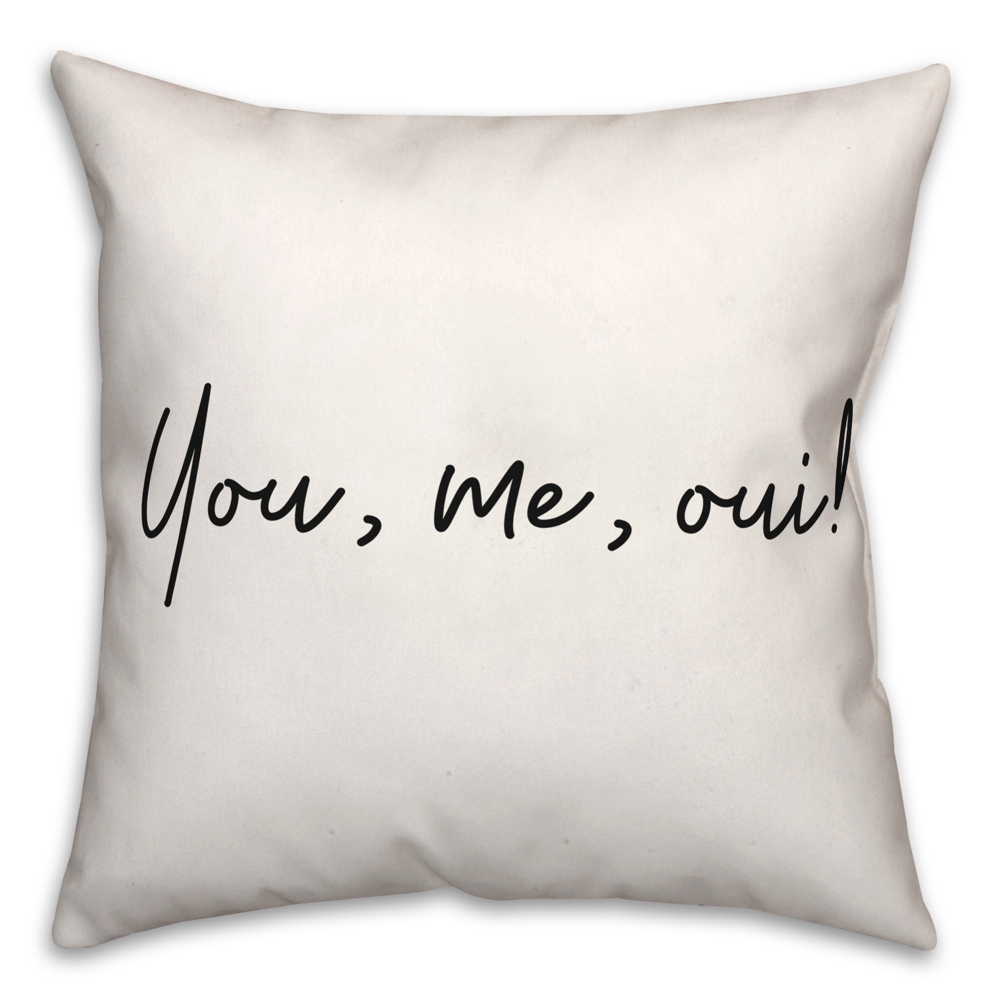 You Me Oui  18x18 Spun Poly Pillow
