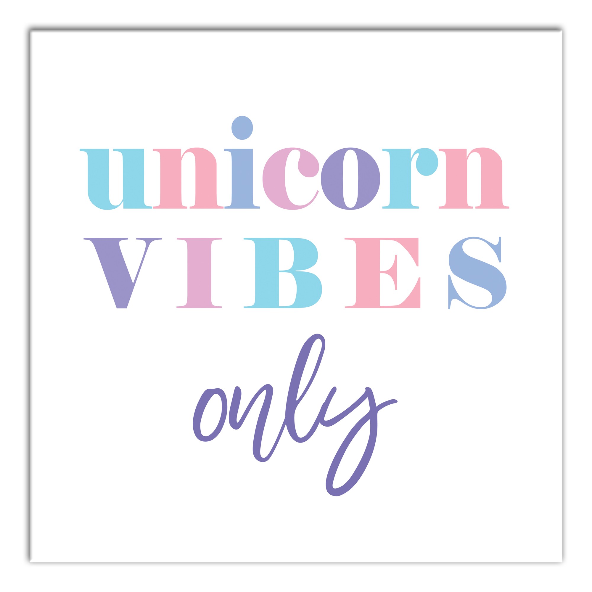 Unicorn Vibes Only Wall Art