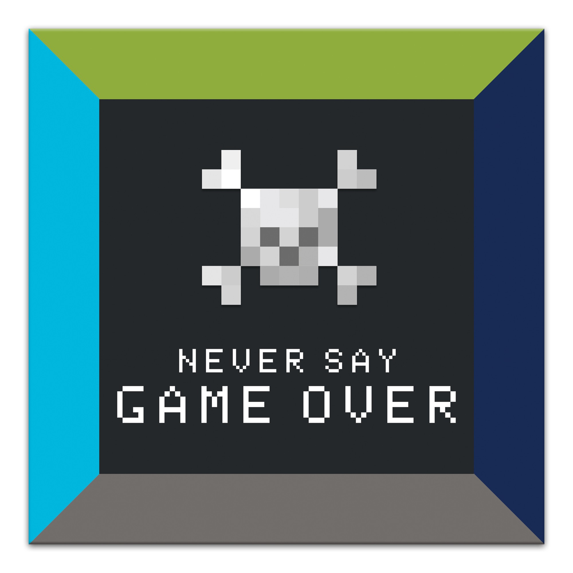 Never Say Game Over Wall Art