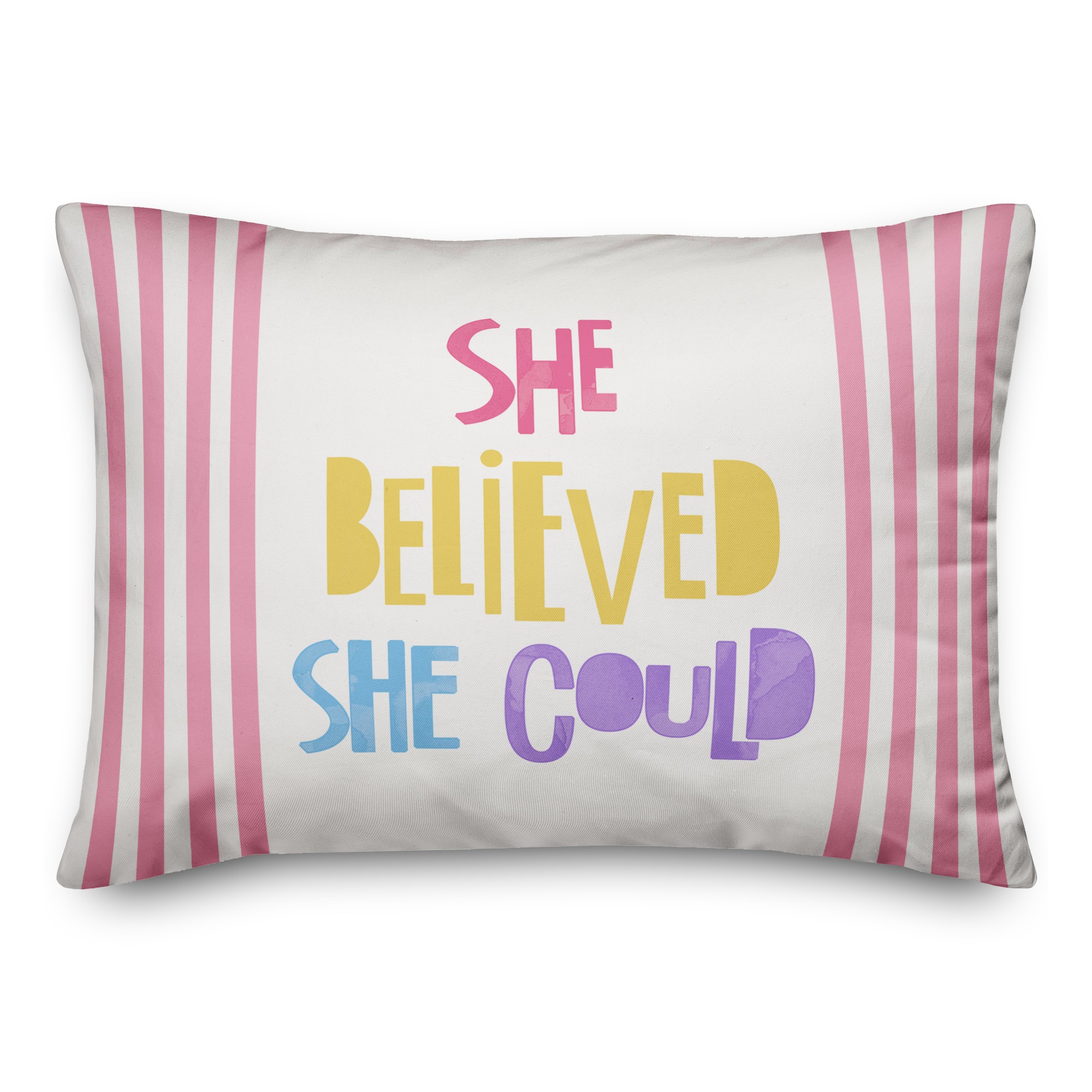 She Believed So She Did 14x20 Spun Poly Pillow
