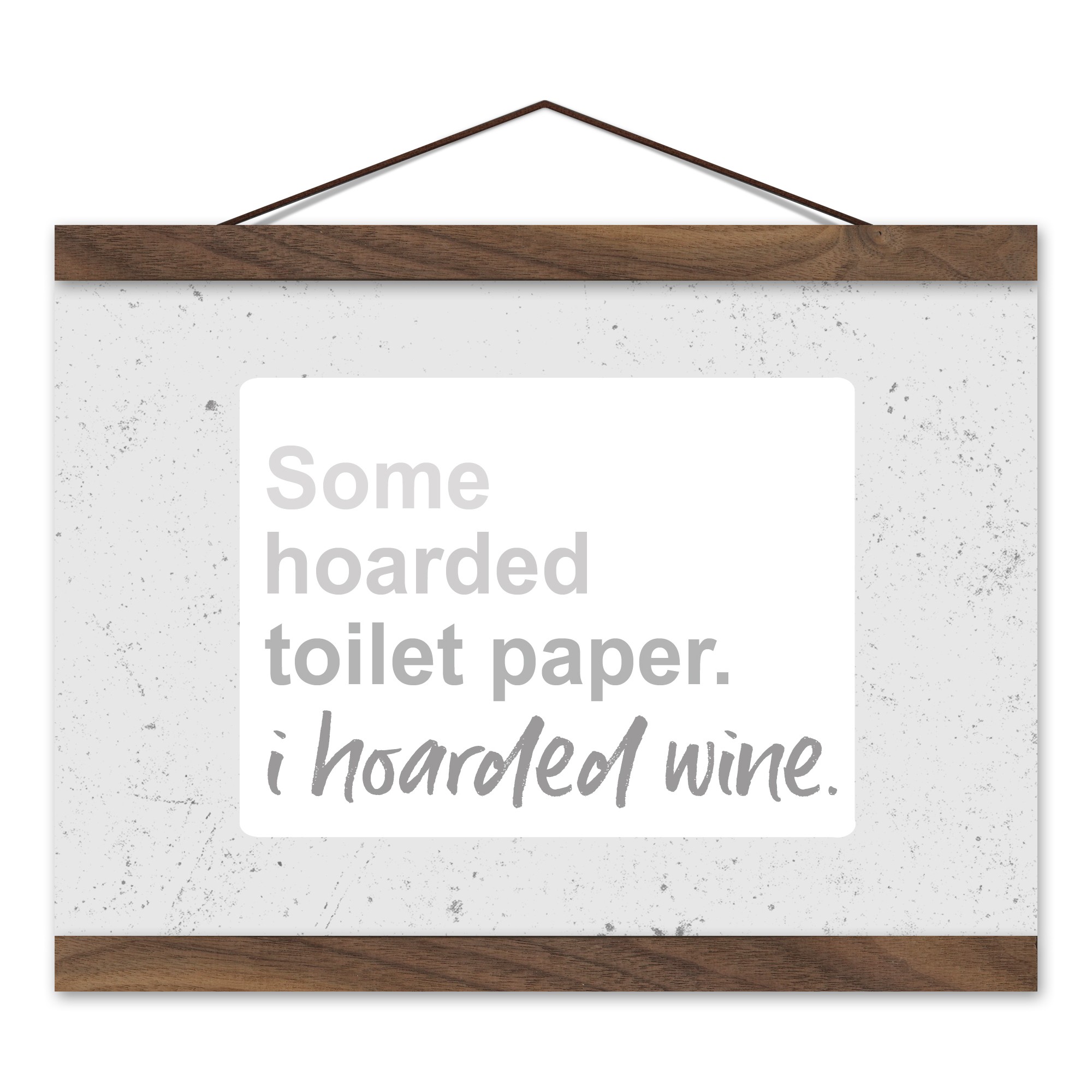 I Hoarded Wine 12x8 Teak Hanging Canvas