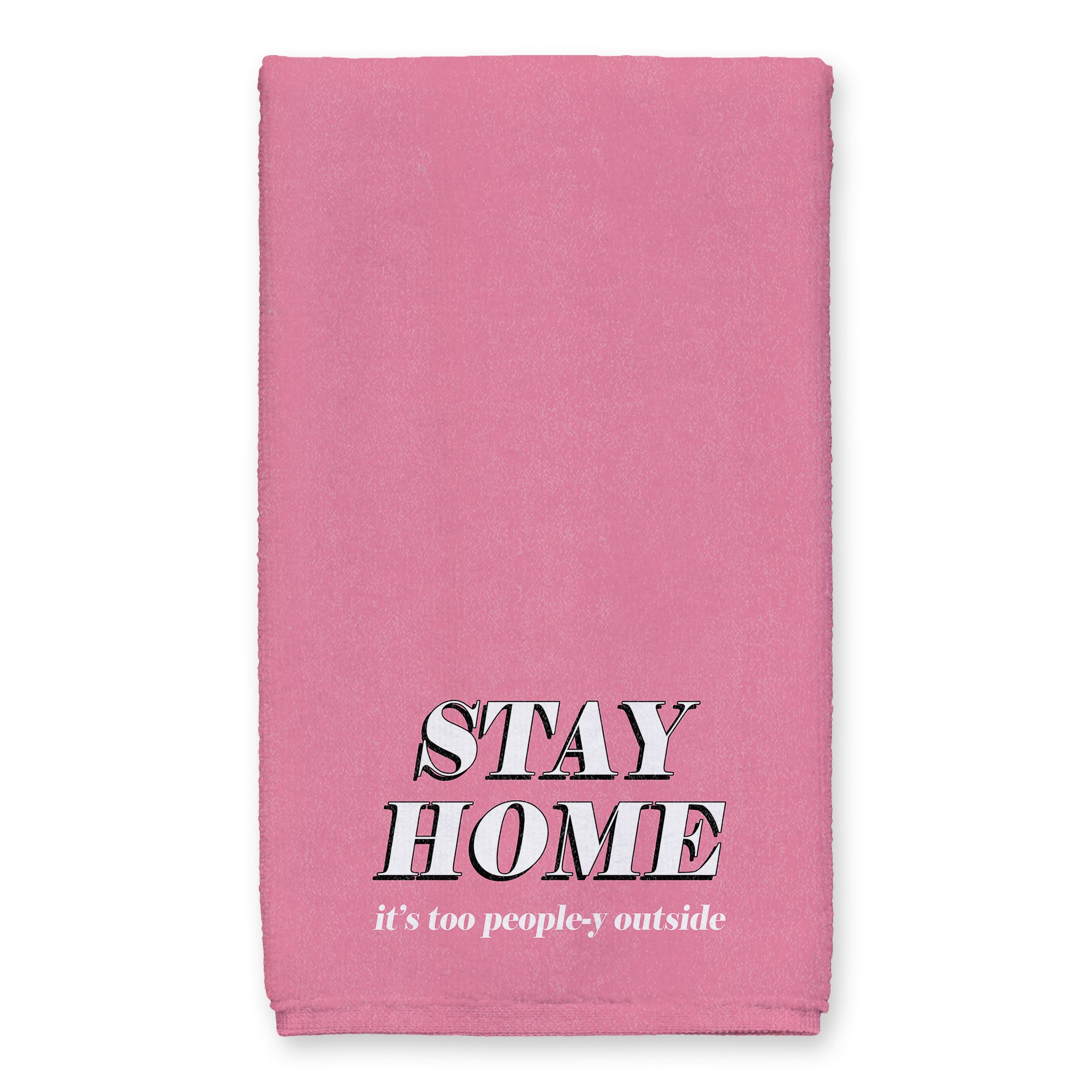 Stay Home People 16x25 Towel