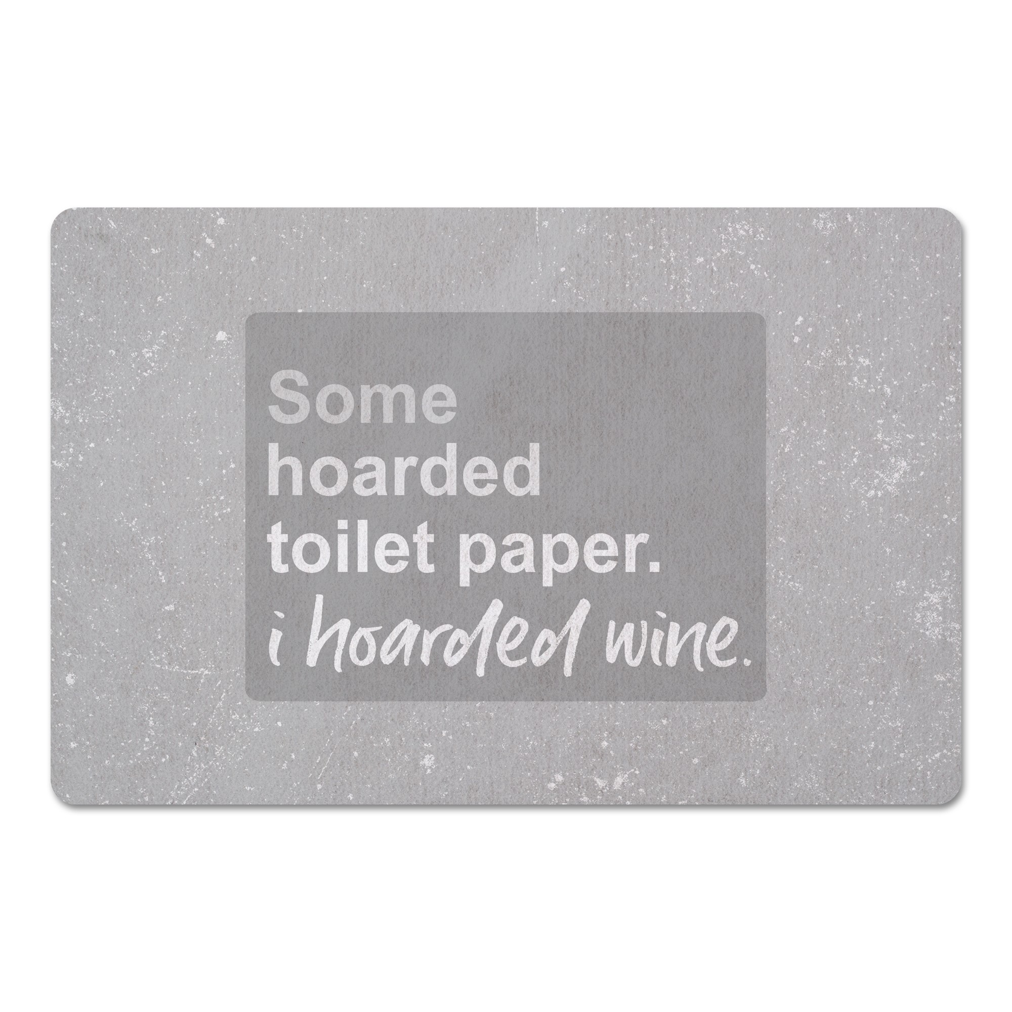 I Hoarded Wine 27x18 Floor Mat